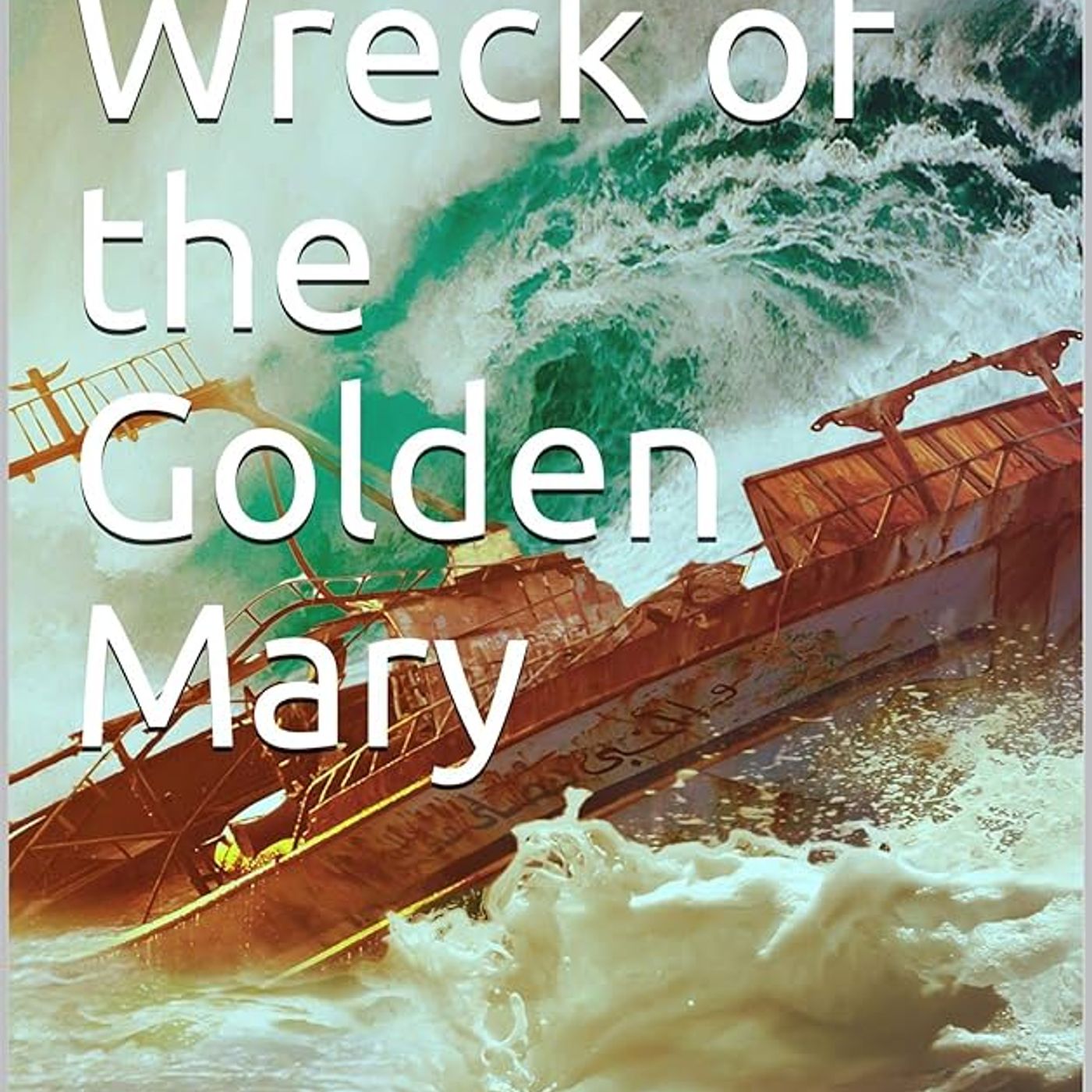 THE WRECK OF THE GOLDEN MARY (PT 1)   CHARLES DICKENS episode artwork