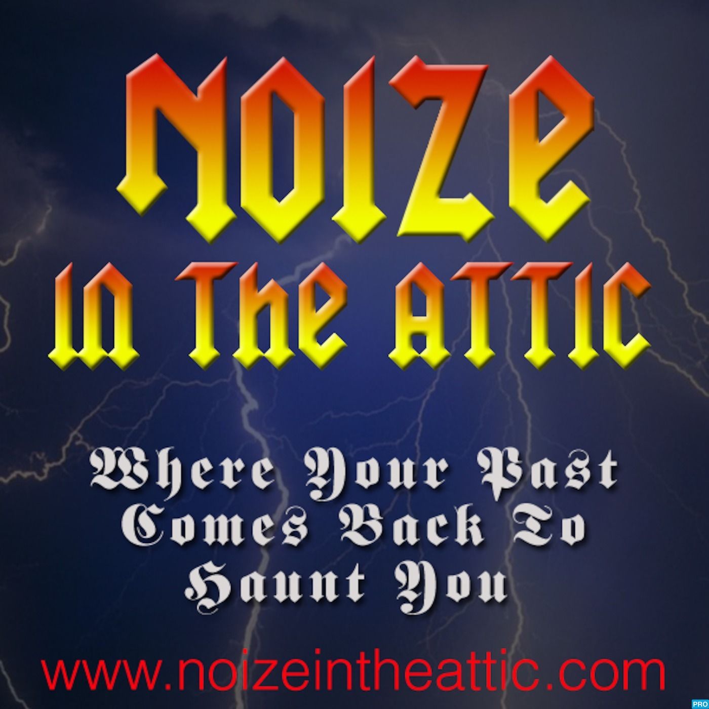 Noize In The Attic Podcast