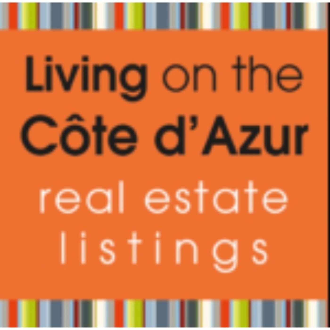 Living on the Côte d'Azur Podcast