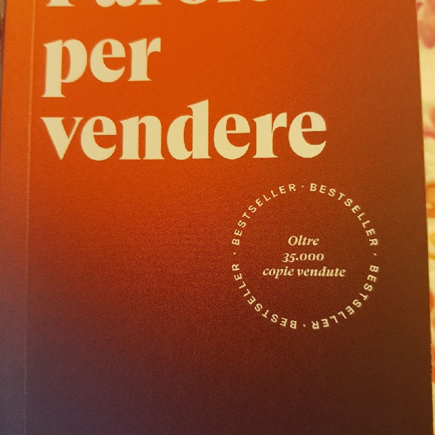 Paolo Borzacchiello: Parole Per Vendere