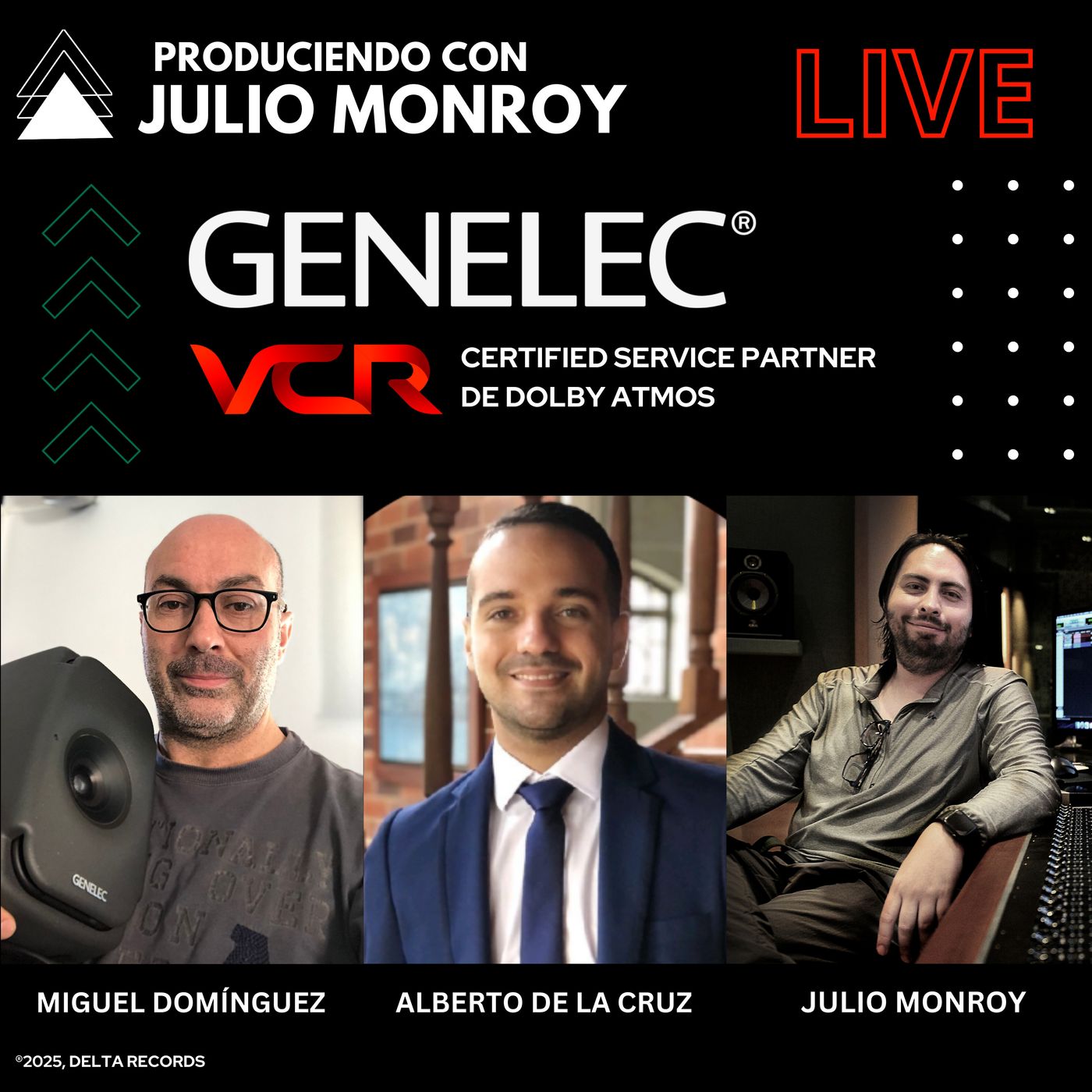 GENELEC / VCR - CSP de Dolby Atmos - Miguel Domínguez, Alberto de la Cruz y Julio Monroy GENELEC / VCR - CSP de Dolby Atmos - Miguel Domínguez, Alberto de la Cruz y Julio Monroy
