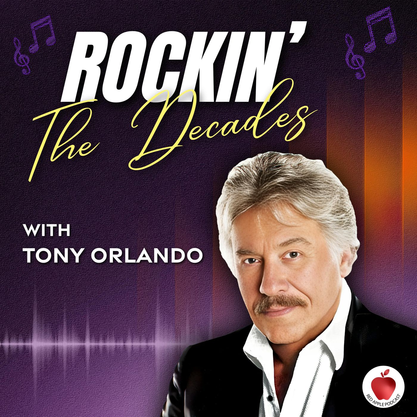 Rockin' The Decades with Tony Orlando podcast artwork