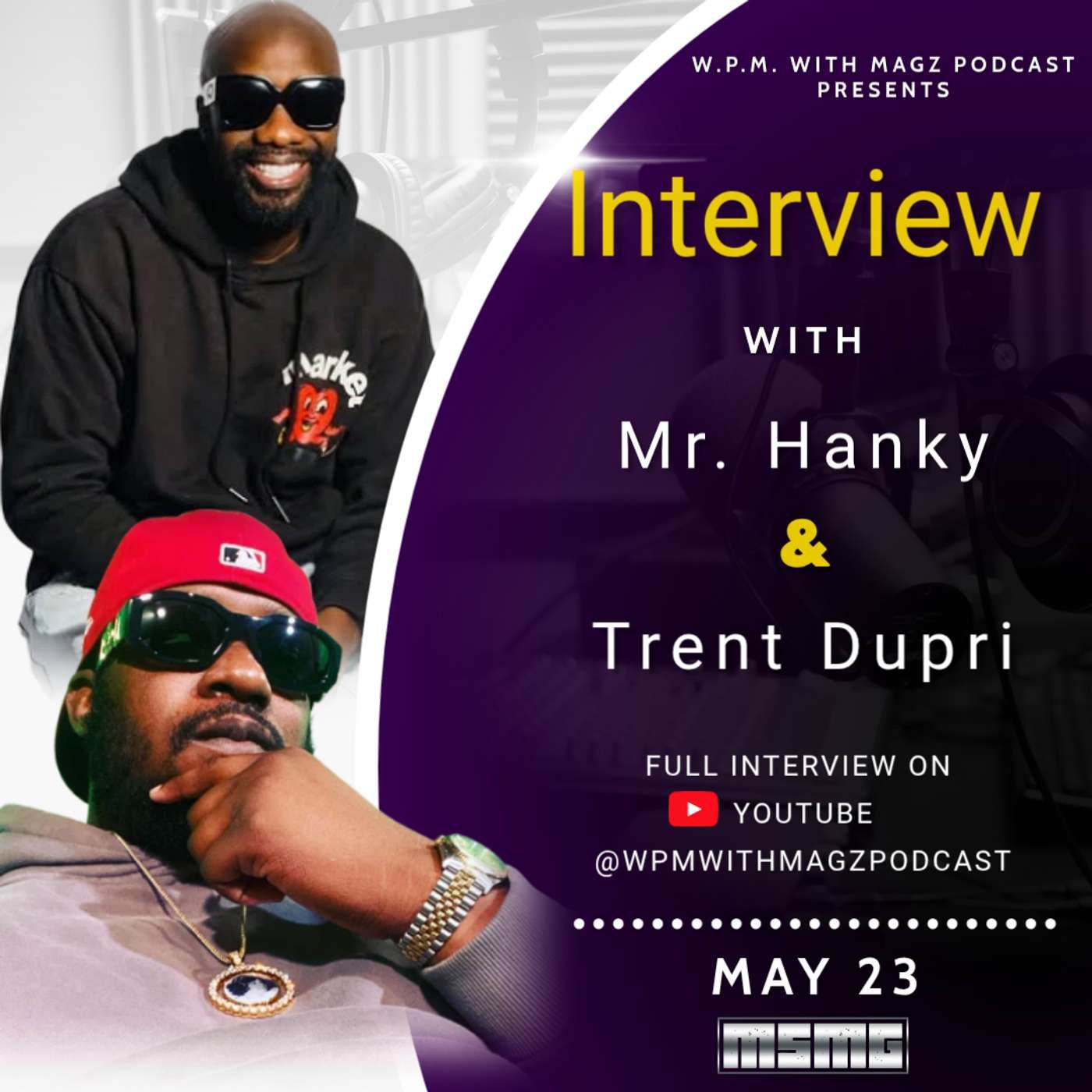 Mr. Hanky & Trent Dupri Interview | Hits, Hustle & The Music Industry episode artwork