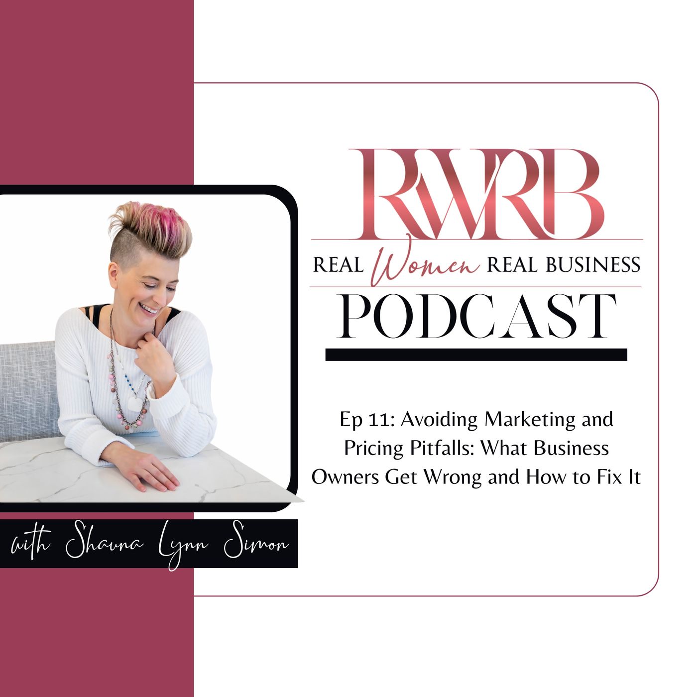 The Real Women Real Business Podcast