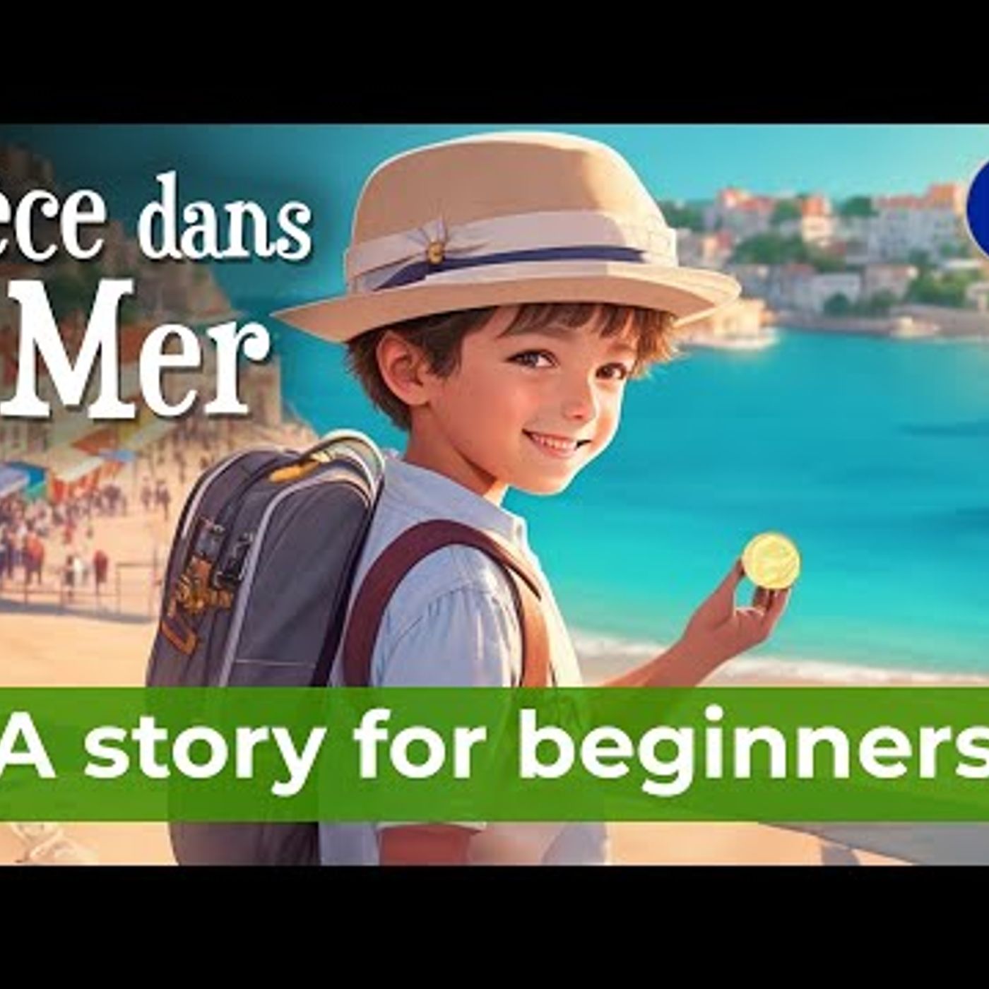 START TO UNDERSTAND French with Easy Audio Story