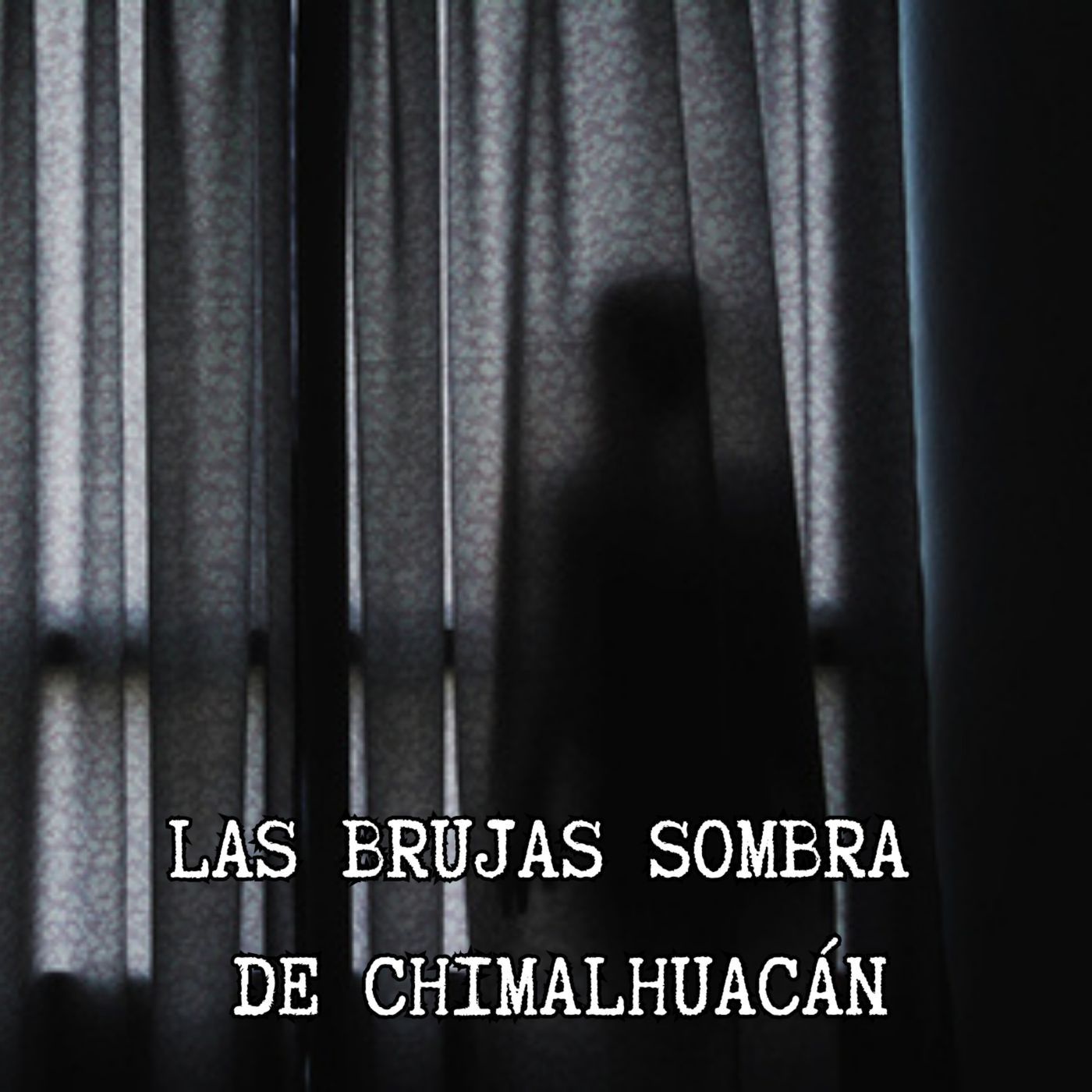 LAS BRUJAS SOMBRA