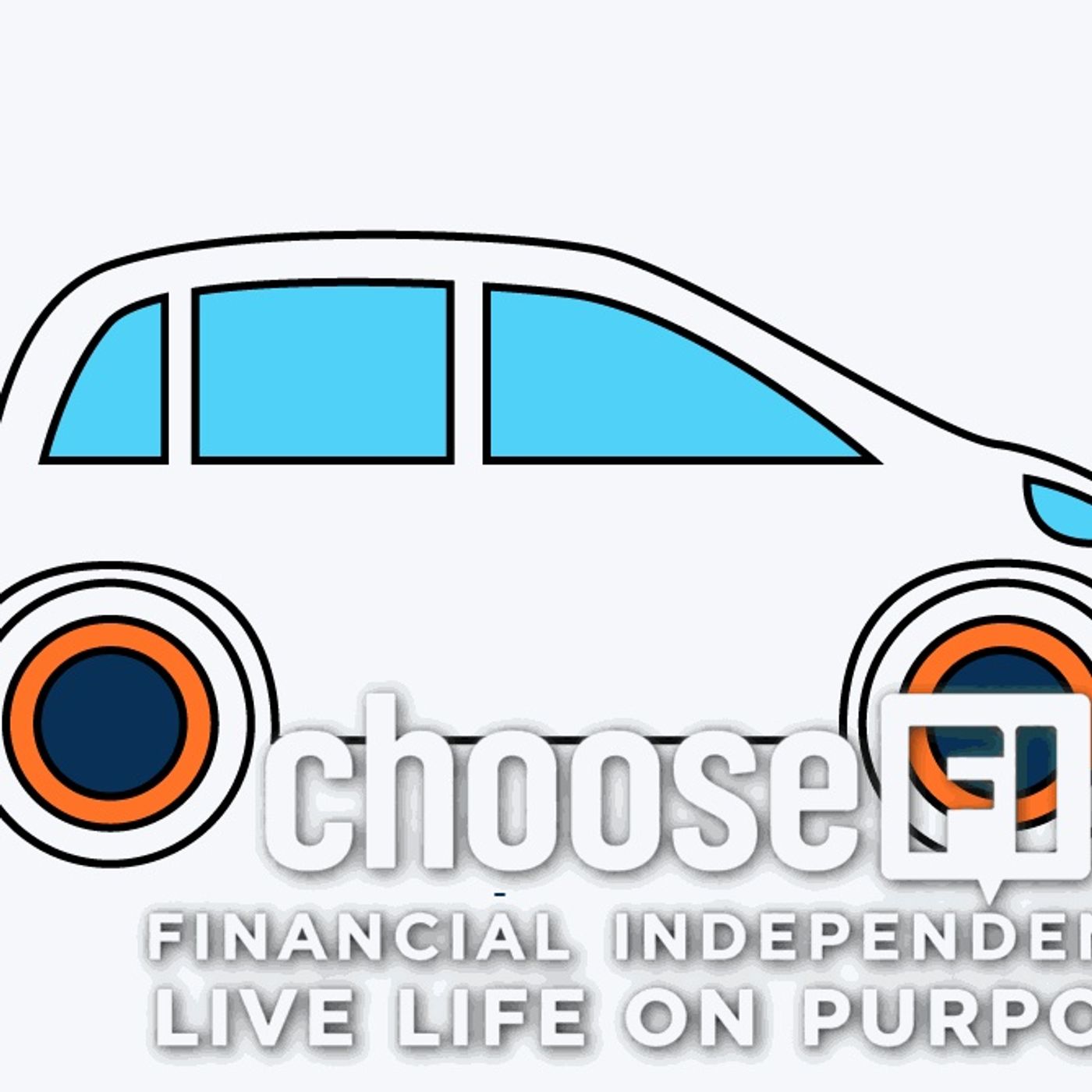 ChooseFI | Financial Independence Podcast