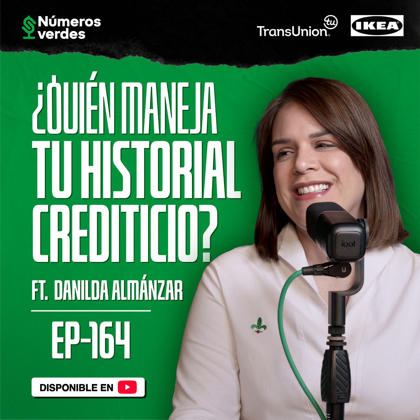 EP 164: Lo que debes saber sobre tu HISTORIAL DE CRÉDITO ft. Transunion EP 164: Lo que debes saber sobre tu HISTORIAL DE CRÉDITO ft. Transunion