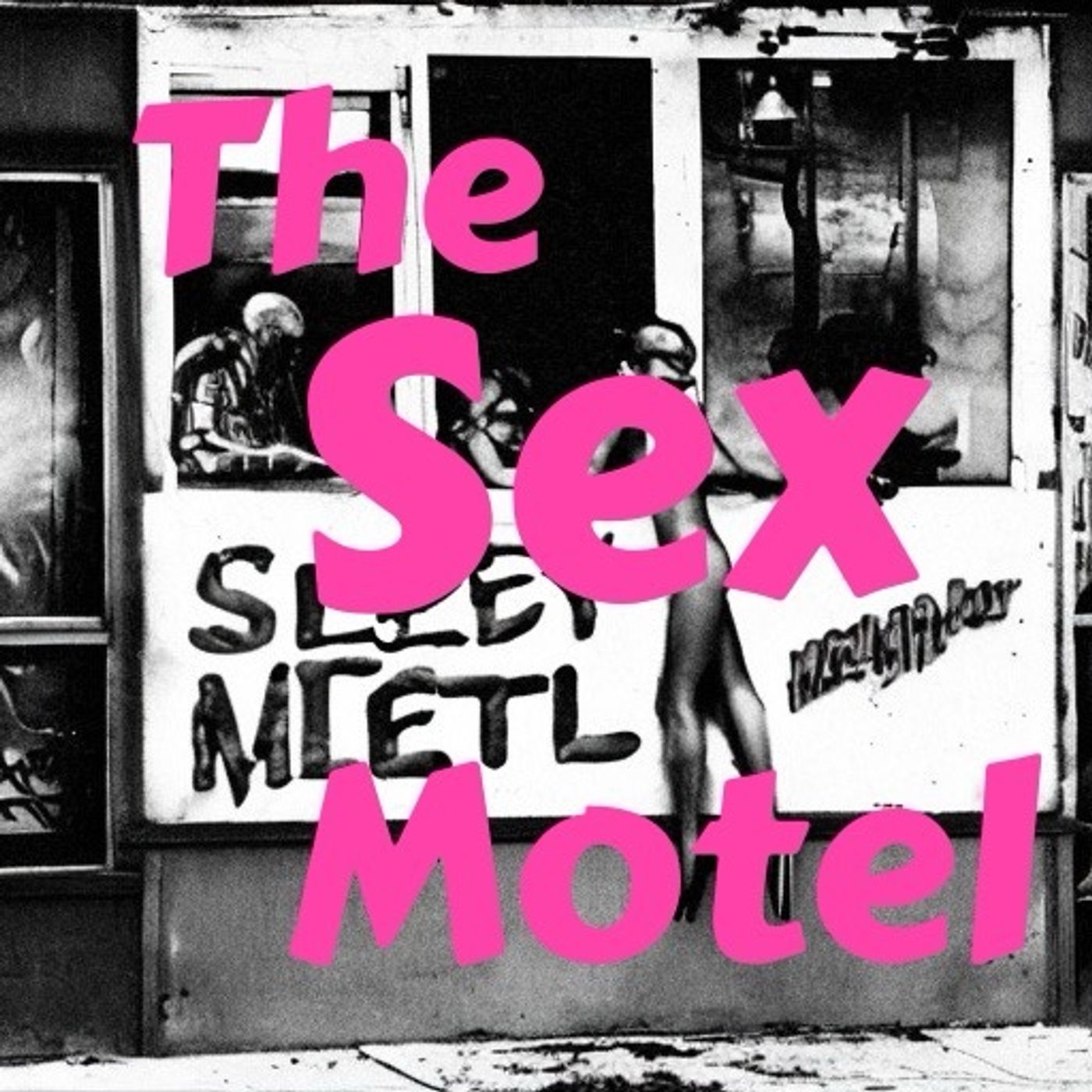 The Sex Motel