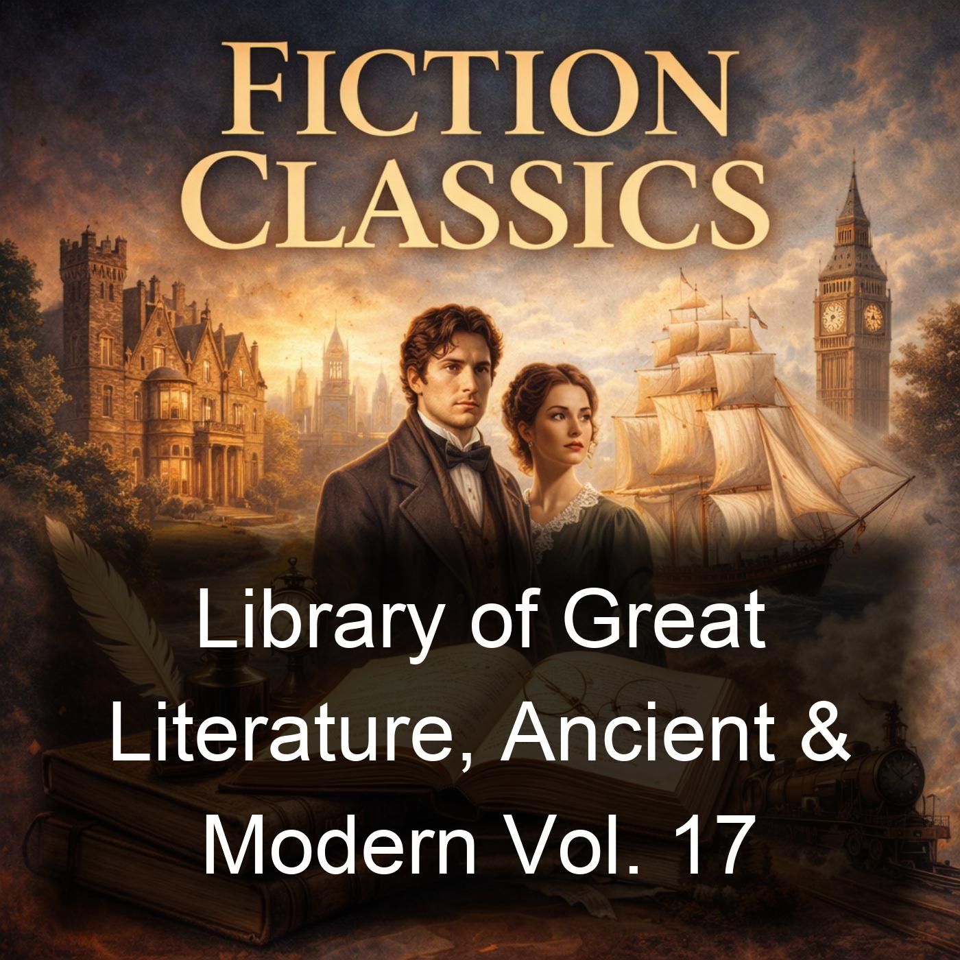Library of Great Literature, Ancient & Modern Vol. 17 cover art