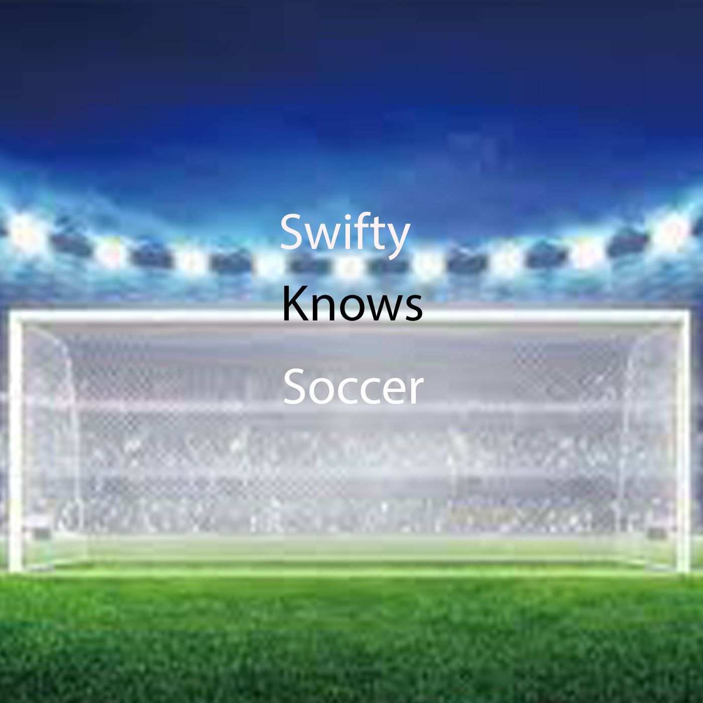 S2E4 Swifty Knows Soccer- Transfer Window, NBA, and Prem Predictions