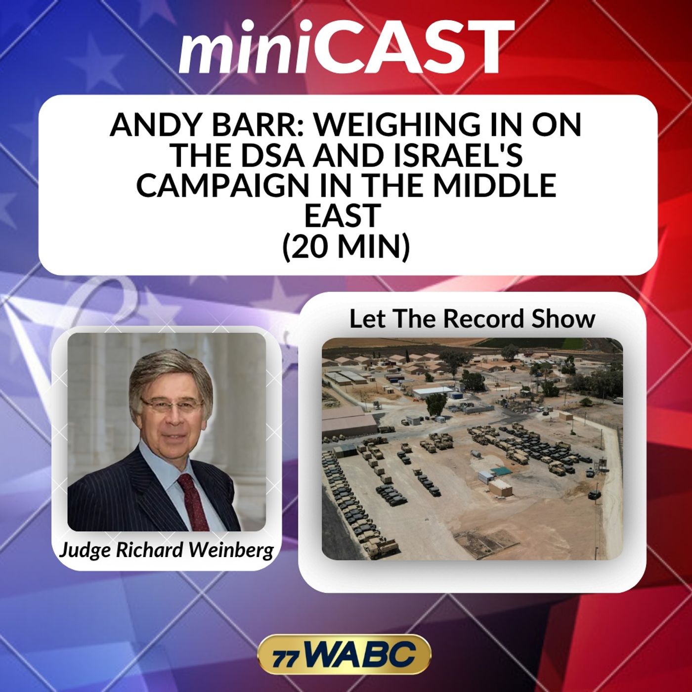 Andy Barr: Weighing In On The DSA And Israel's Campaign In The Middle East (20 Min) episode artwork