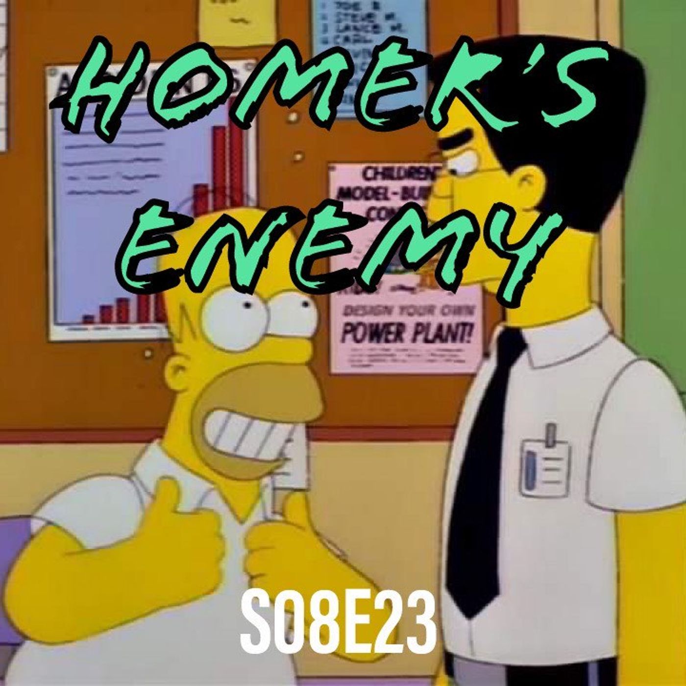 142) S08E23 (Homer's Enemy) - podcast episode cover