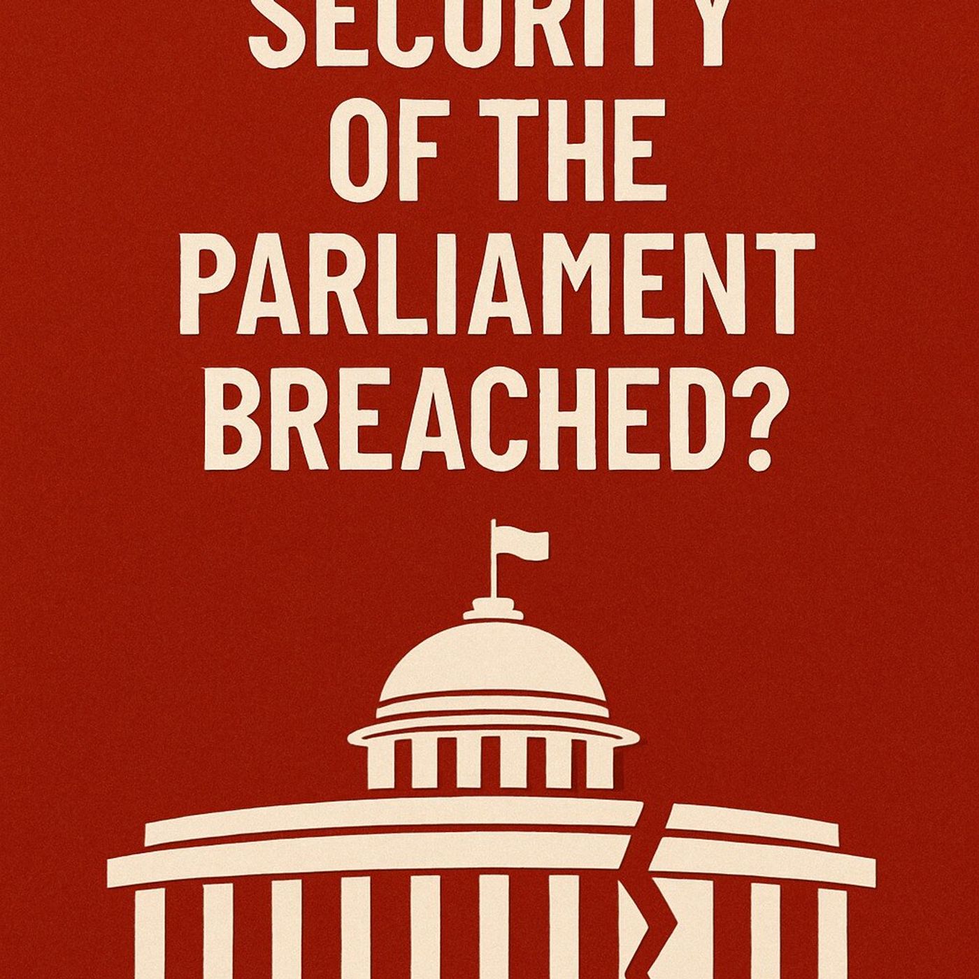 संसद भवन की सुरक्षा में कैसे लगी सेंध?