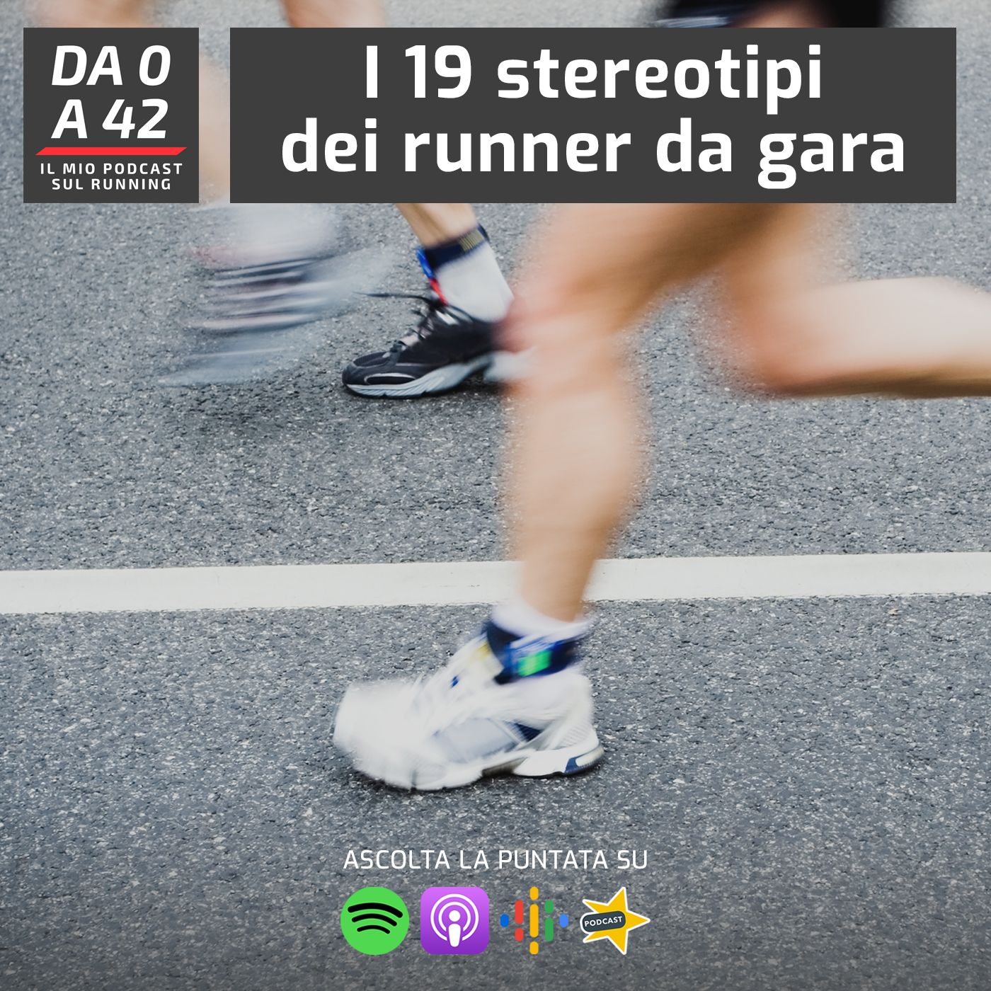 Da 0 a 42 - Il mio podcast sul running