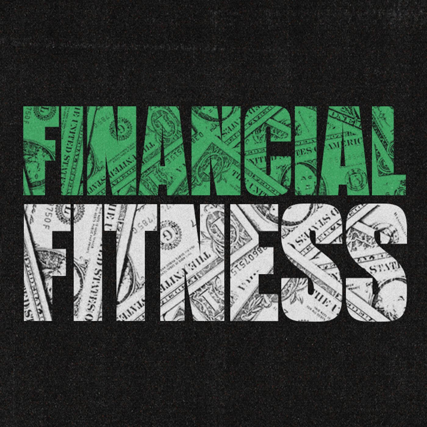 Financial Fitness - Habits that Make Me Financially Fit episode artwork