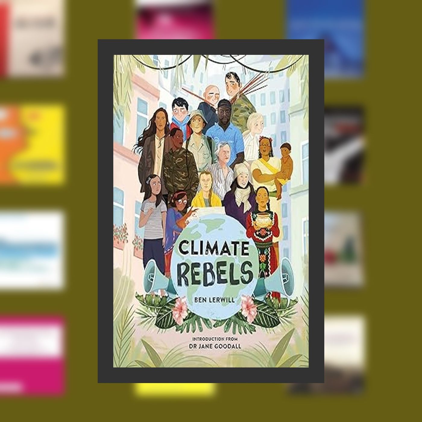 Download Pdf Climate Rebels By  Ben Lerwill (Author)  Full Episode episode artwork