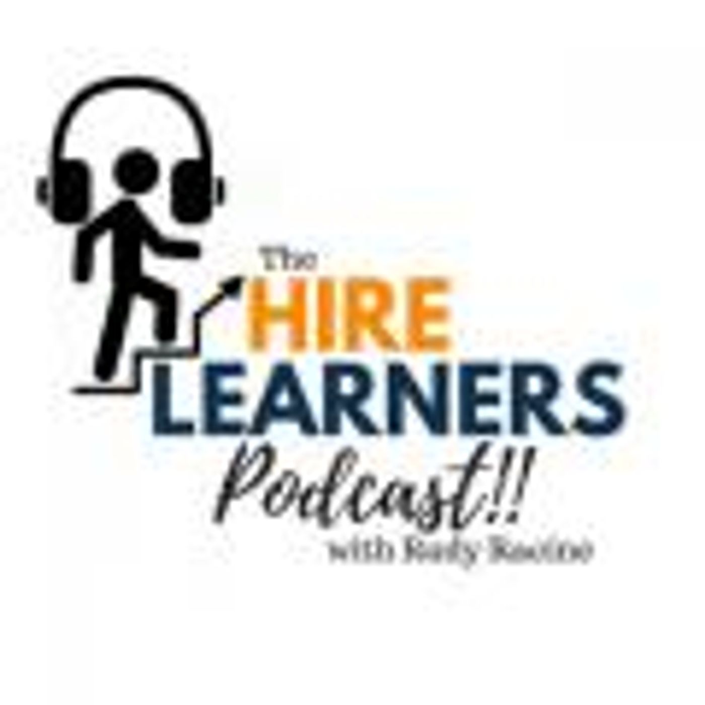 HireLearners Podcast with Rudy Racine