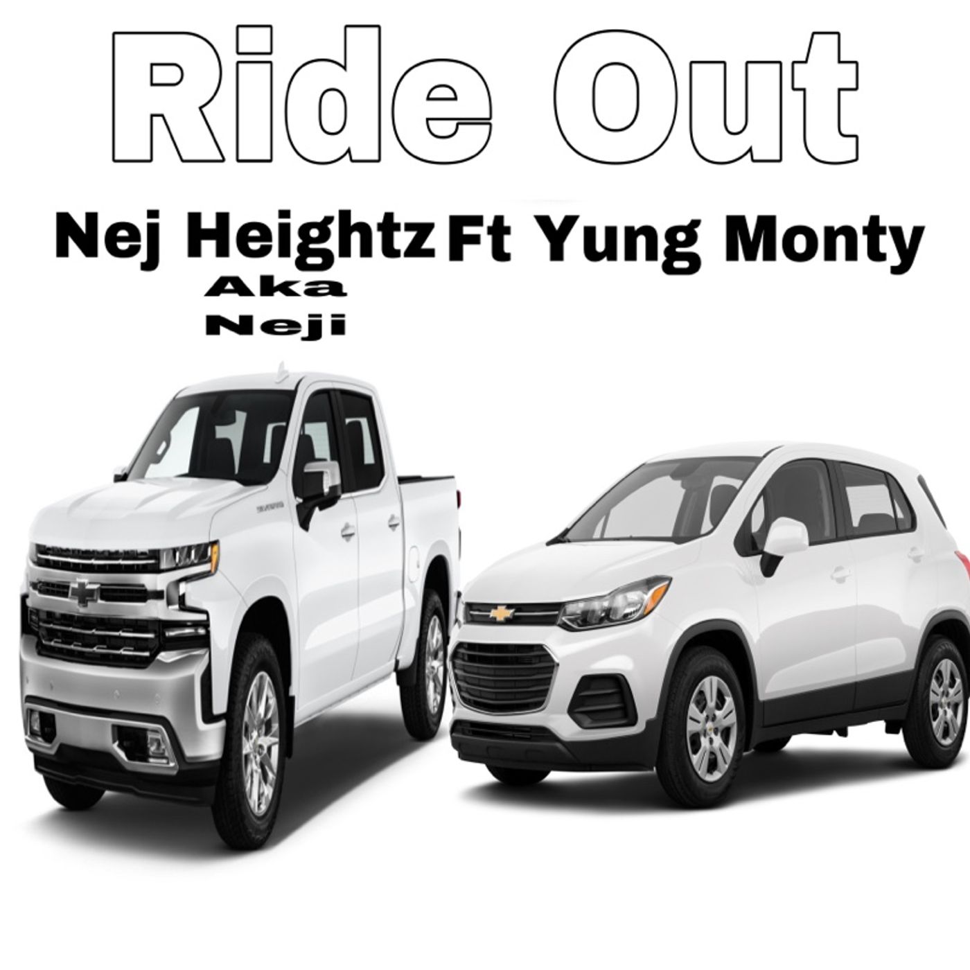 Nej Heightz and Yung Monty -  Ride Out