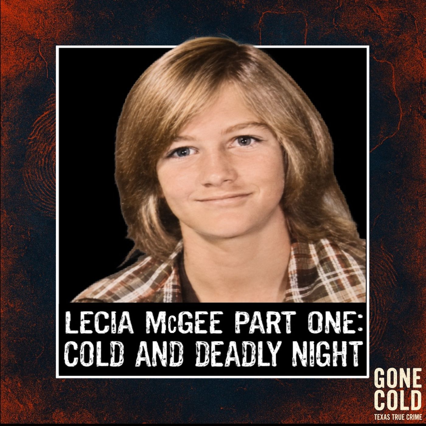 Lecia McGee Part One: Cold & Deadly Night episode artwork