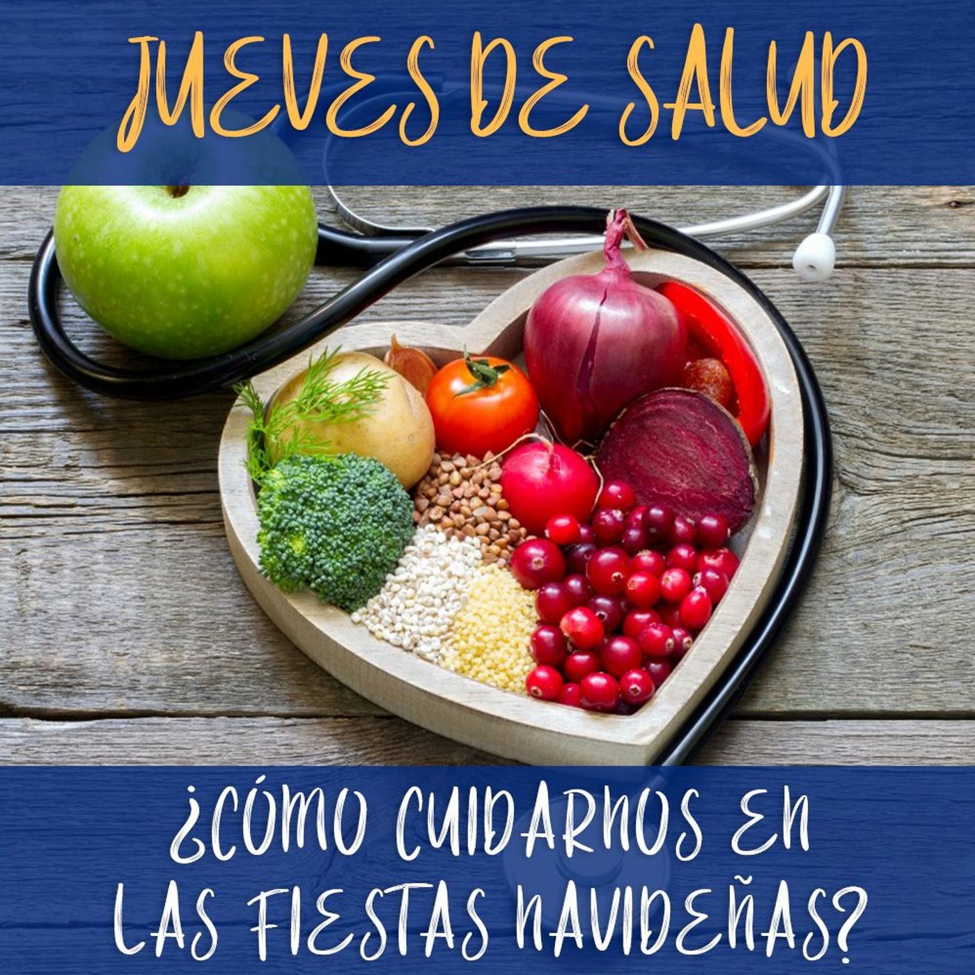 Jueves de salud: ¿cómo cuidarnos en las fiestas navideñas? episode artwork
