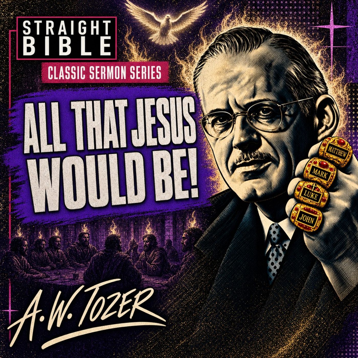 A.W. Tozer on the Holy Spirit: All That Jesus Would Be