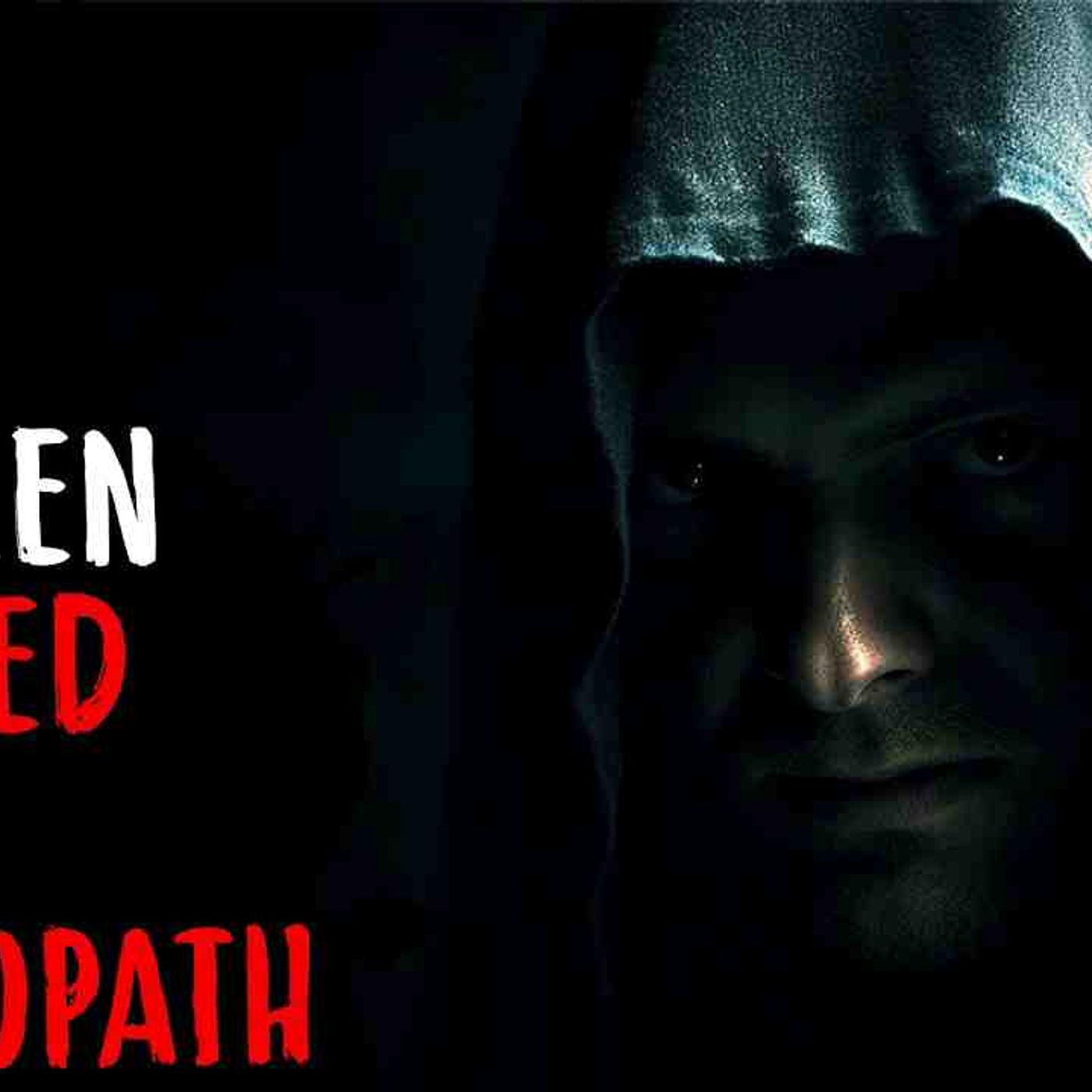 I_ve Been Adopted by a Psychopath episode artwork