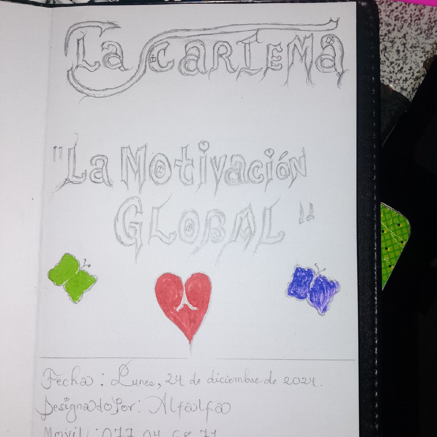 LA CARIEMA (La Motivación Global)