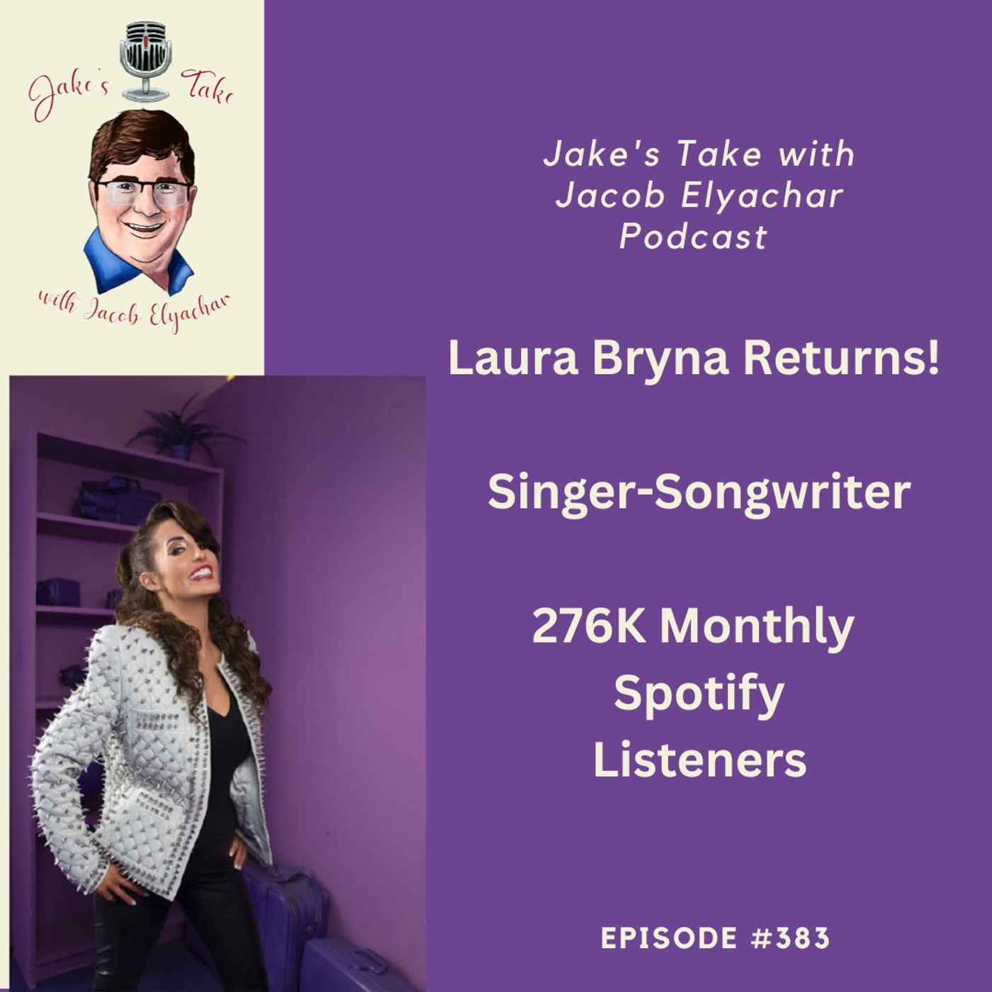 LAURA BRYNA RETURNS + TALKS Bryniacs, New Music, & “Blue Jean Crazy” | JTWJE Podcast #382