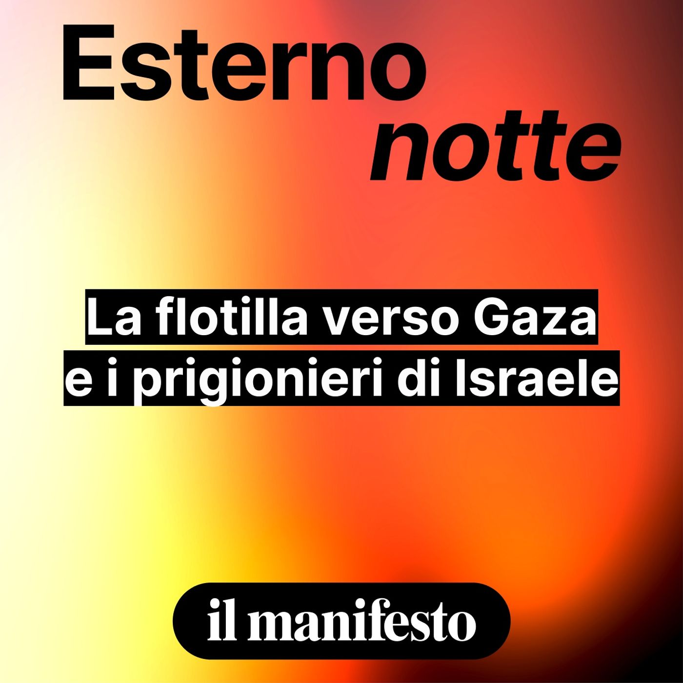 La flotilla verso Gaza e i prigionieri di Israele
