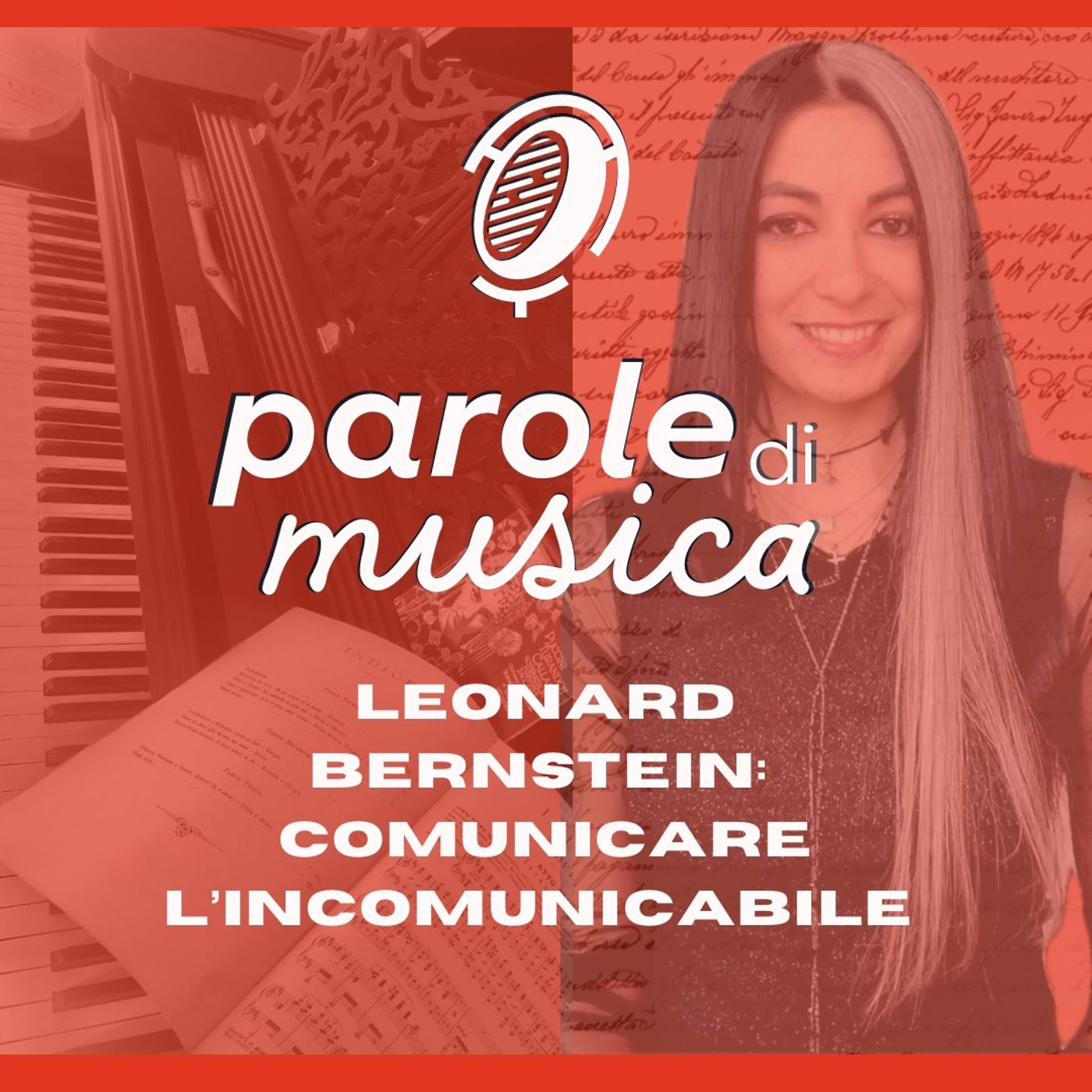 Leonard Bernstein: comunicare l'incomunicabile Leonard Bernstein: comunicare l'incomunicabile