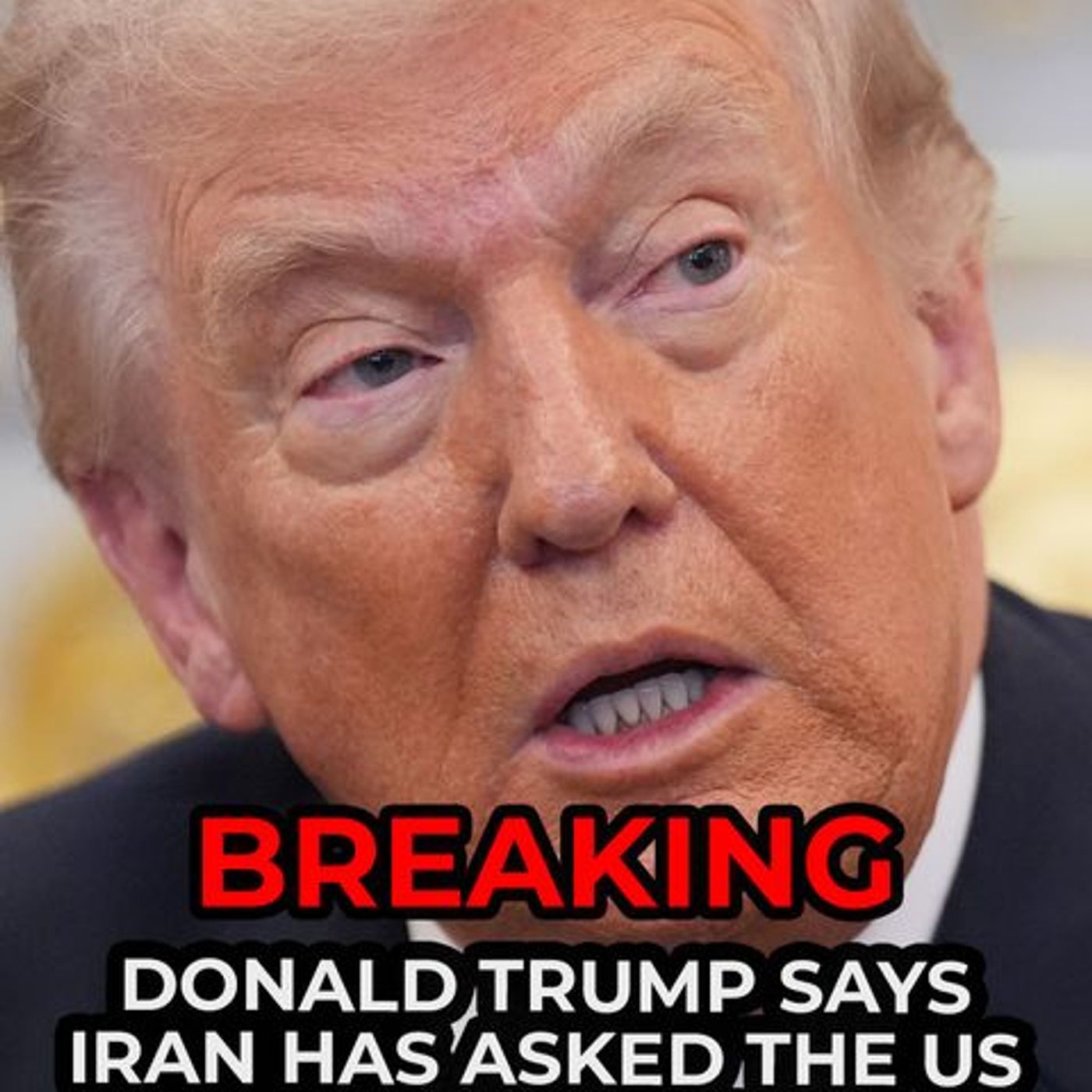 Donald Trump says "Iran's New Regime President" has asked the US for a ceasefire. In a statement on Truth Social, he describes the individua episode artwork