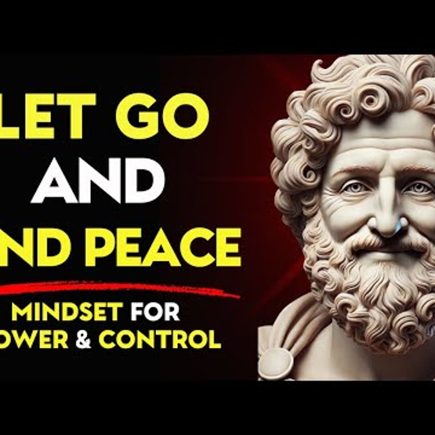 LET GO and Find PEACE_ Mindset for POWER & CONTROL _ Stoic Philosophy episode artwork