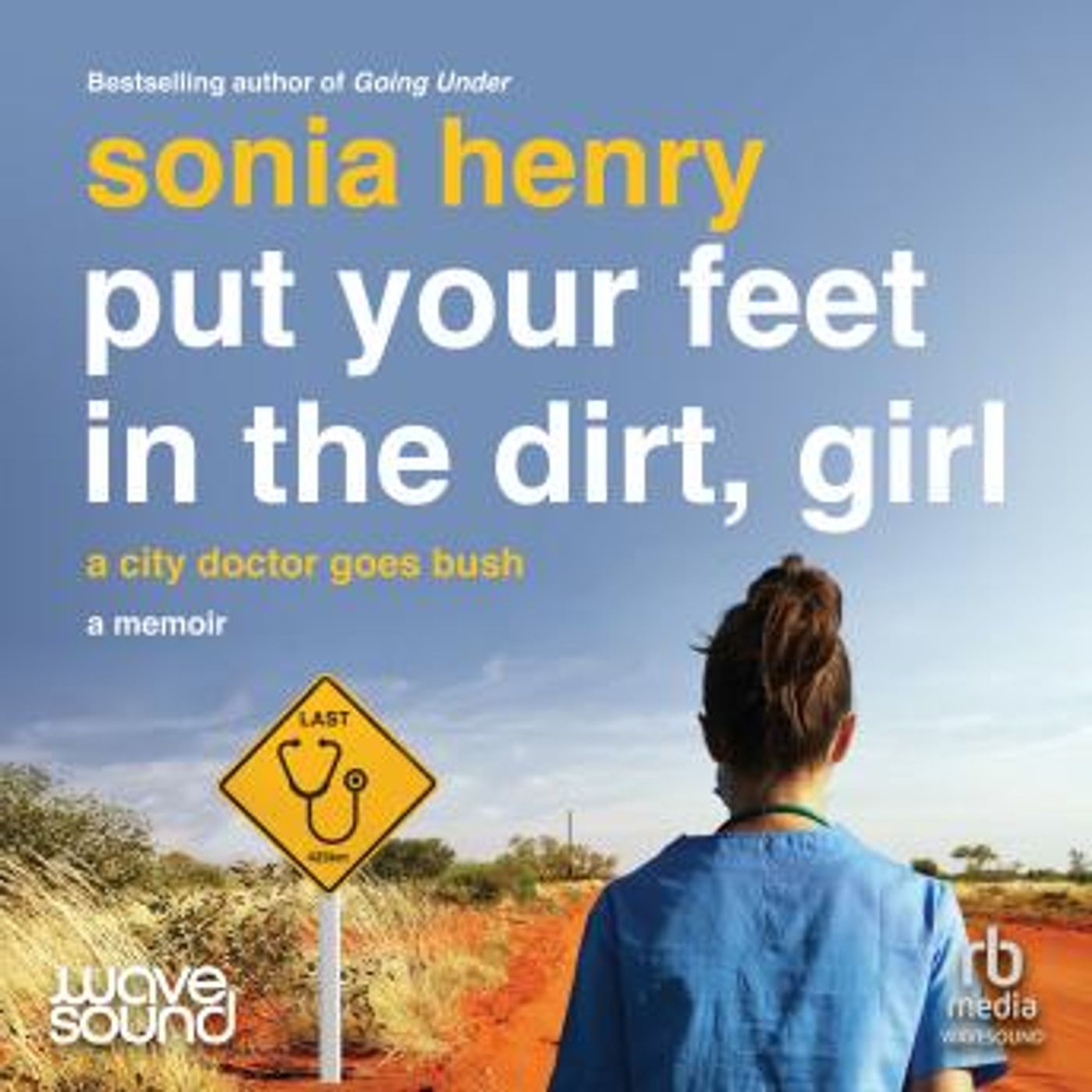Put Your Feet in the Dirt, Girl by Sonia Henry episode artwork