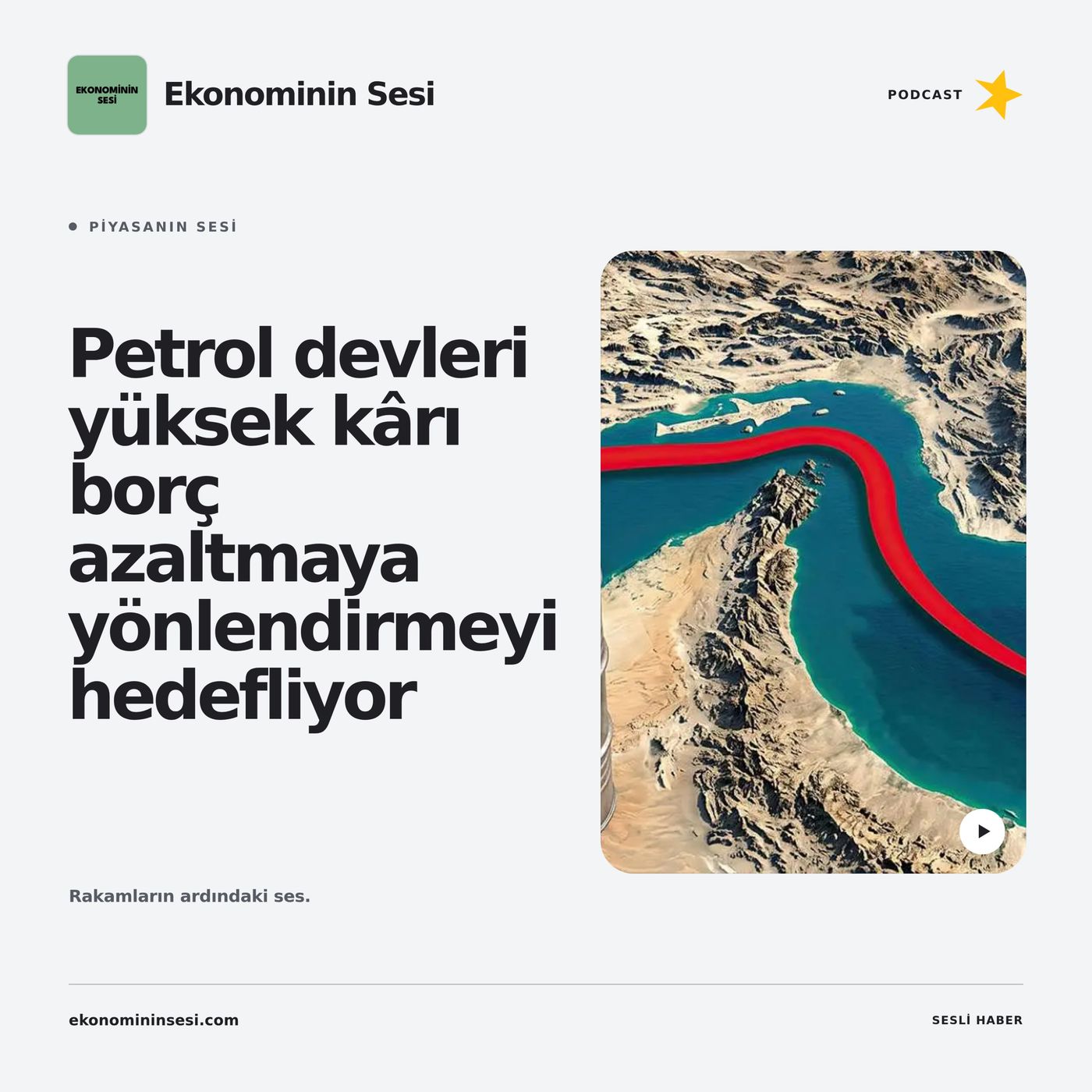 Petrol devleri yüksek kârı borç azaltmaya yönlendirmeyi hedefliyor