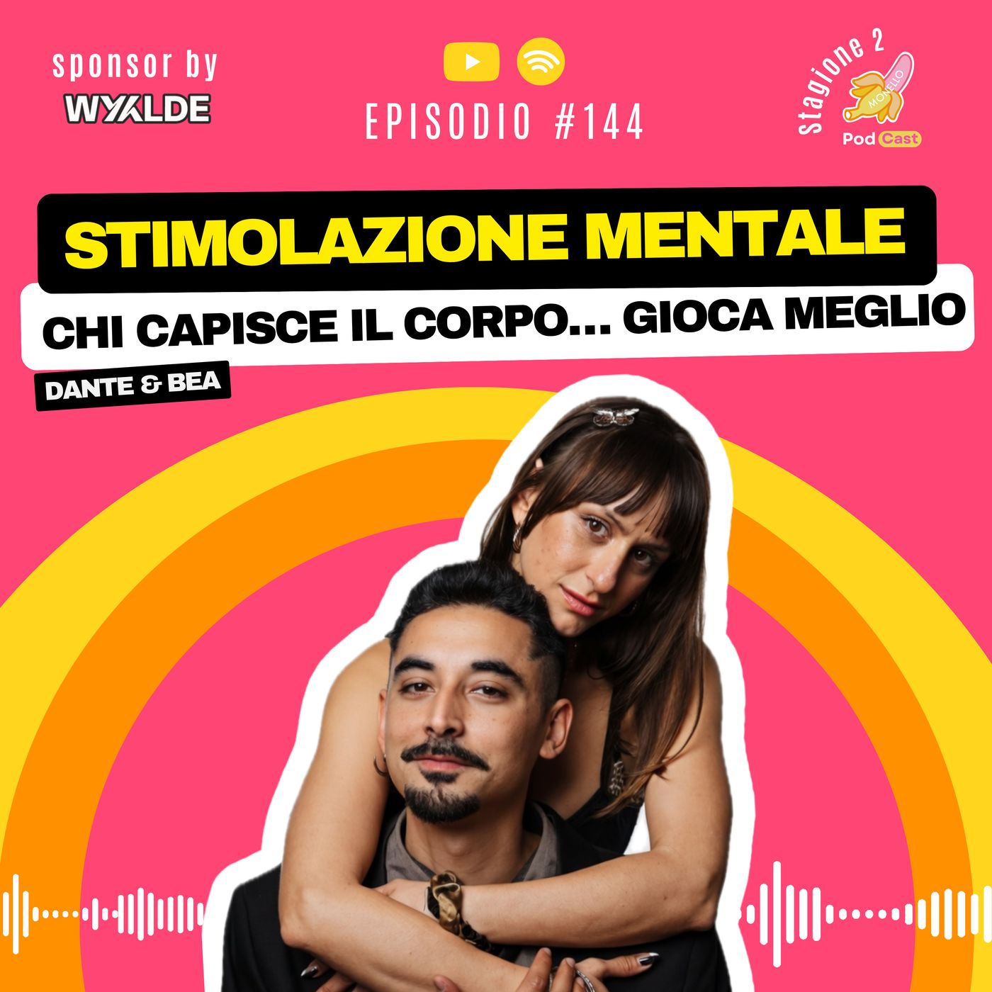 S2.#144 | Stimolazione mentale - Dante & Bea