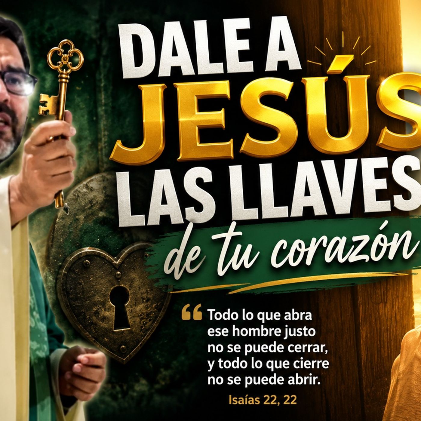 Homilía: Dale a Jesús las llaves de tu corazón #𓅃Peregrinus episode artwork