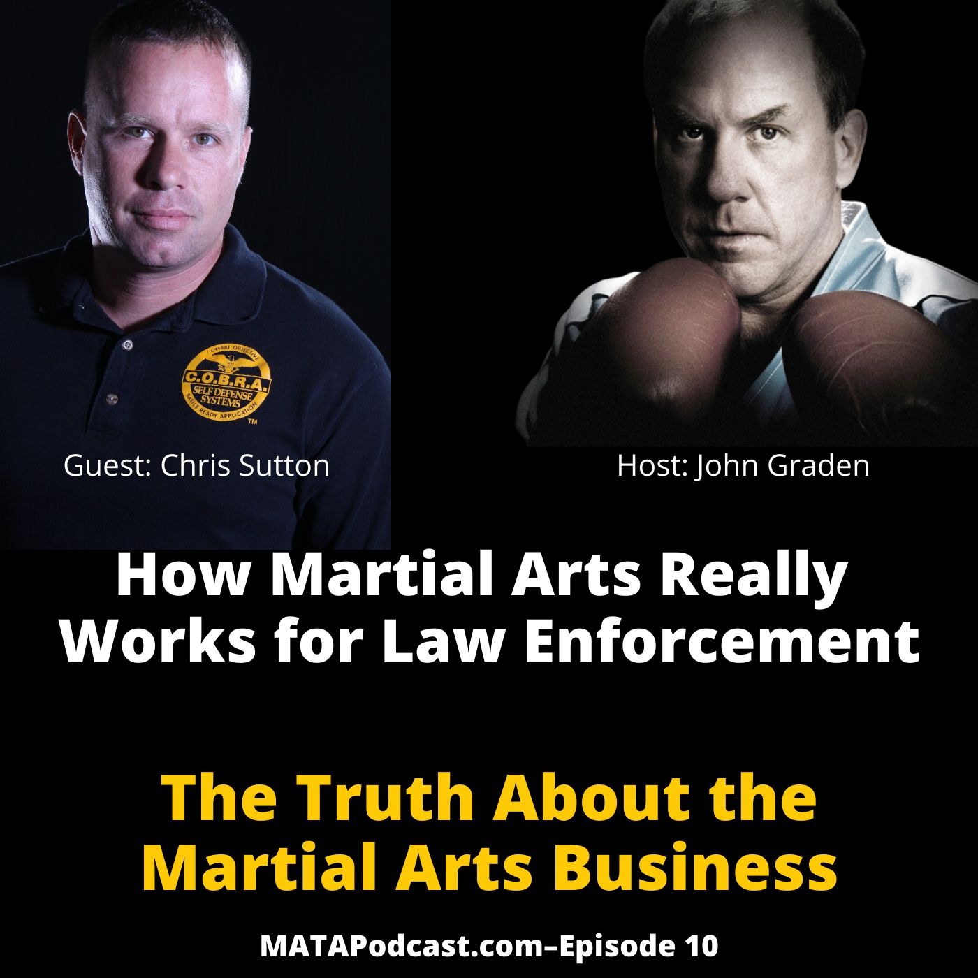The Truth About the Martial Arts with John Graden