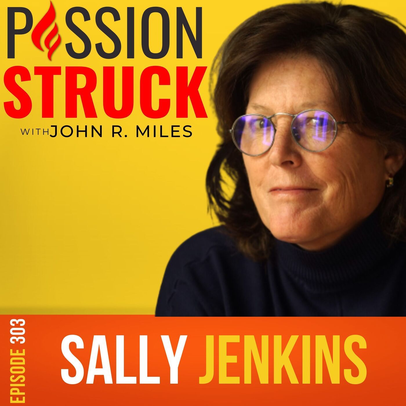 Sally Jenkins on How to Master Your Own Agency for Success EP 303