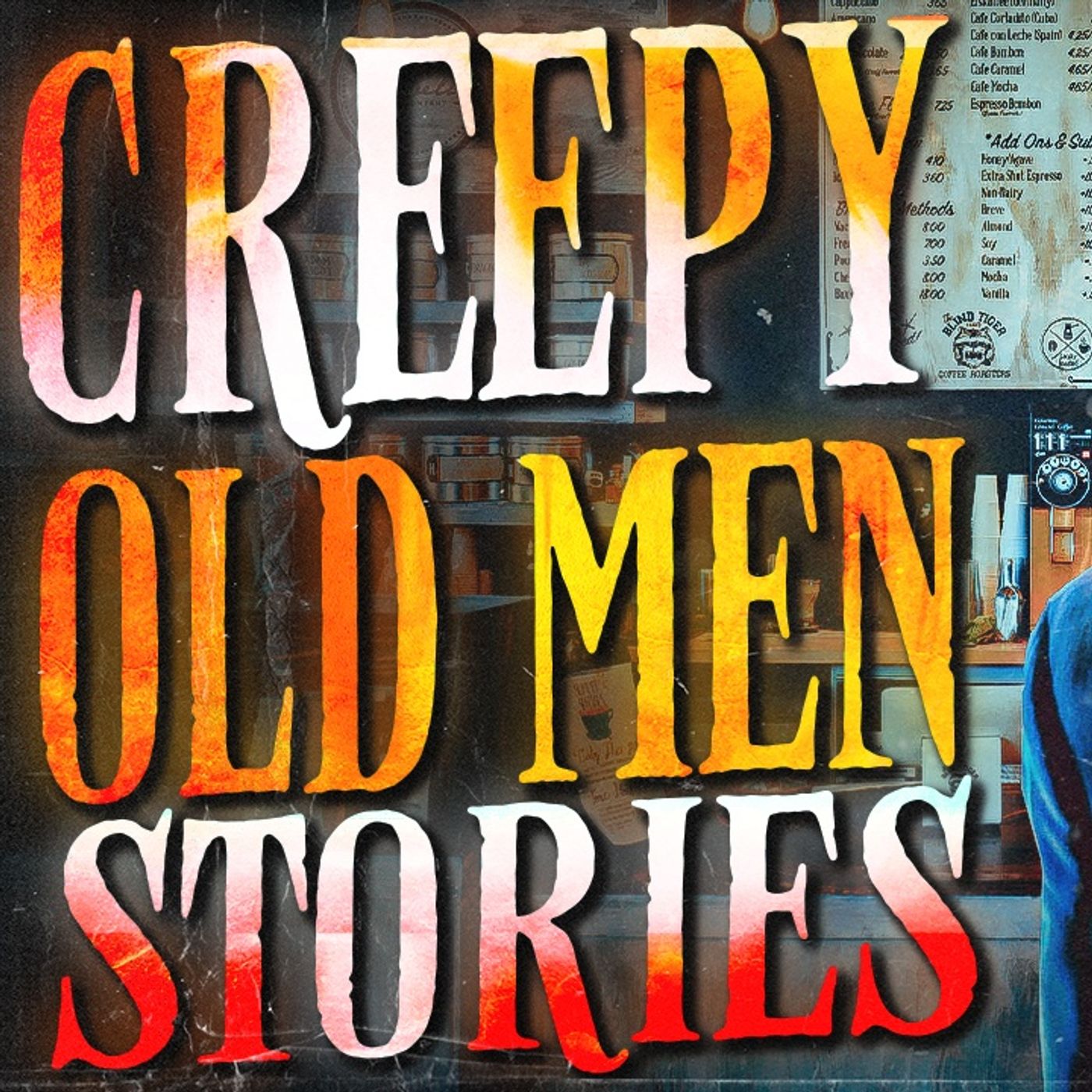 9 True Creepy Old Men Horror Stories episode artwork