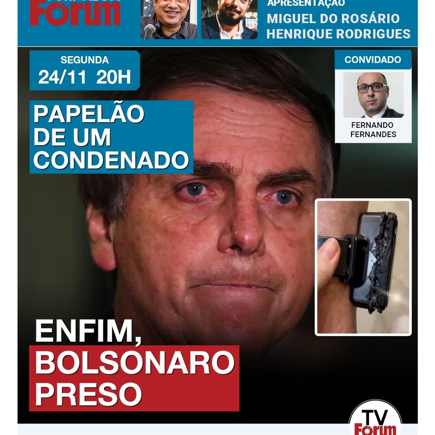 As novidades do papelão que levou Bolsonaro à cadeia | Extrema direita desorientada | 24.11.25 episode artwork