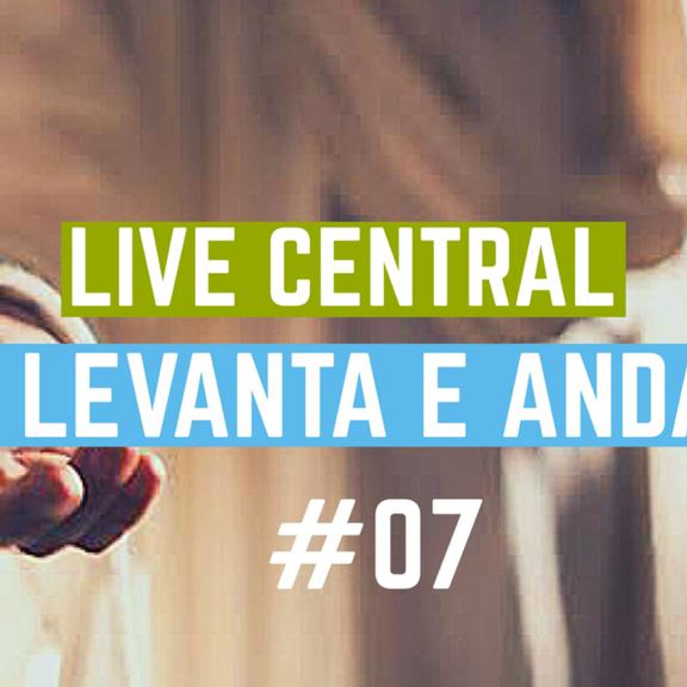 Central #01- Levanta e Anda episode artwork