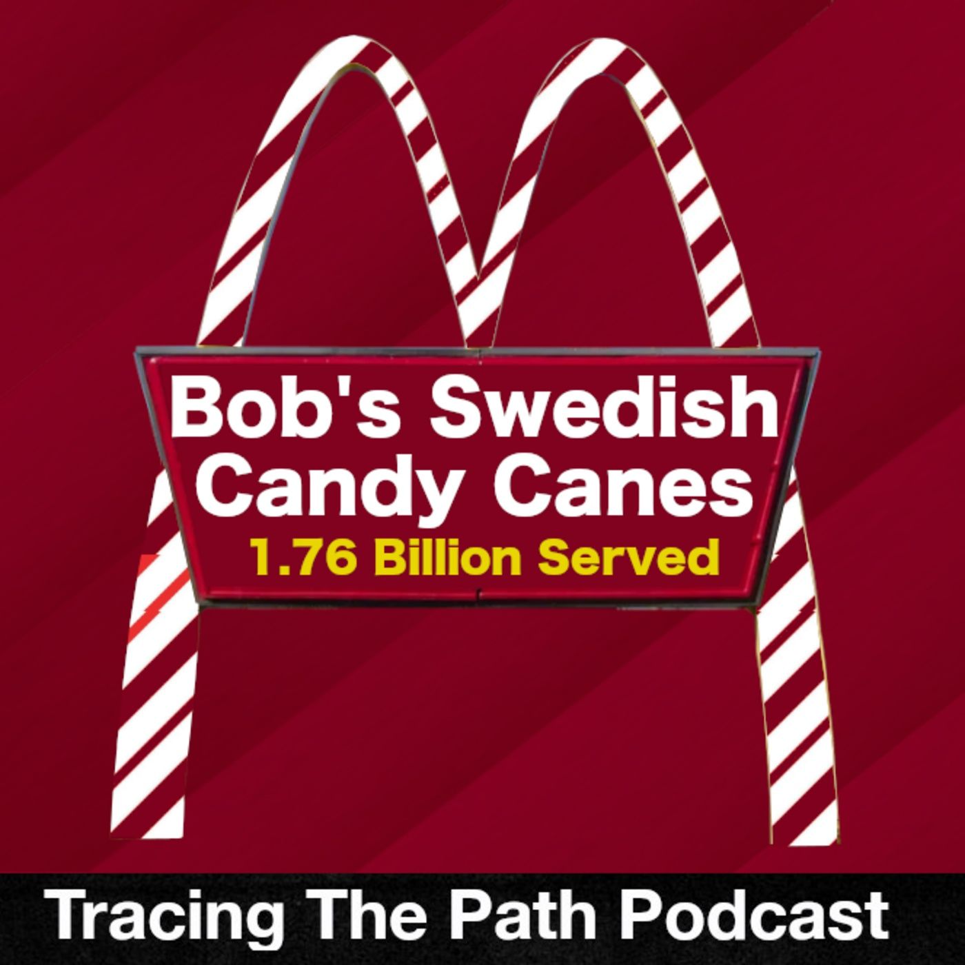 Episode 59: The True Story of Candy Canes and How They Became a Christmas Tradition episode artwork