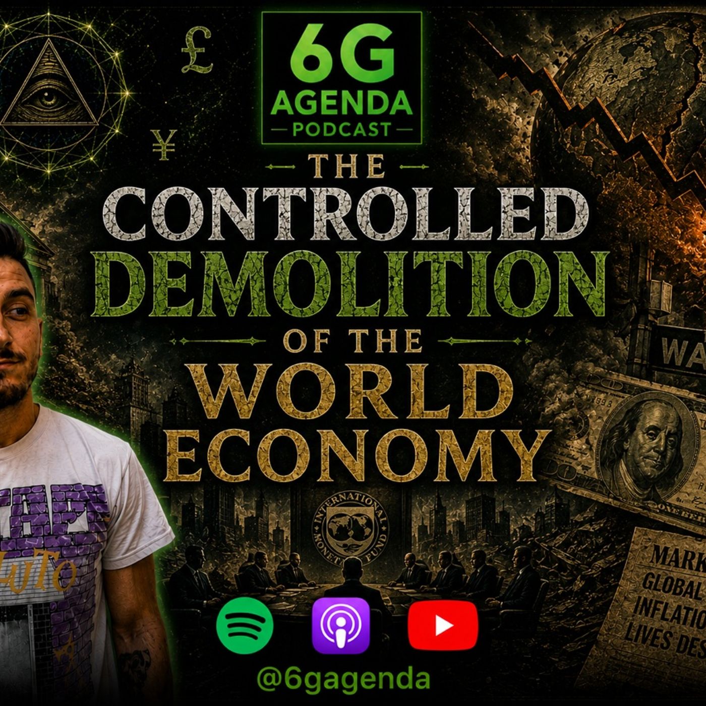 #153: Controlled Demolition of the World Economy