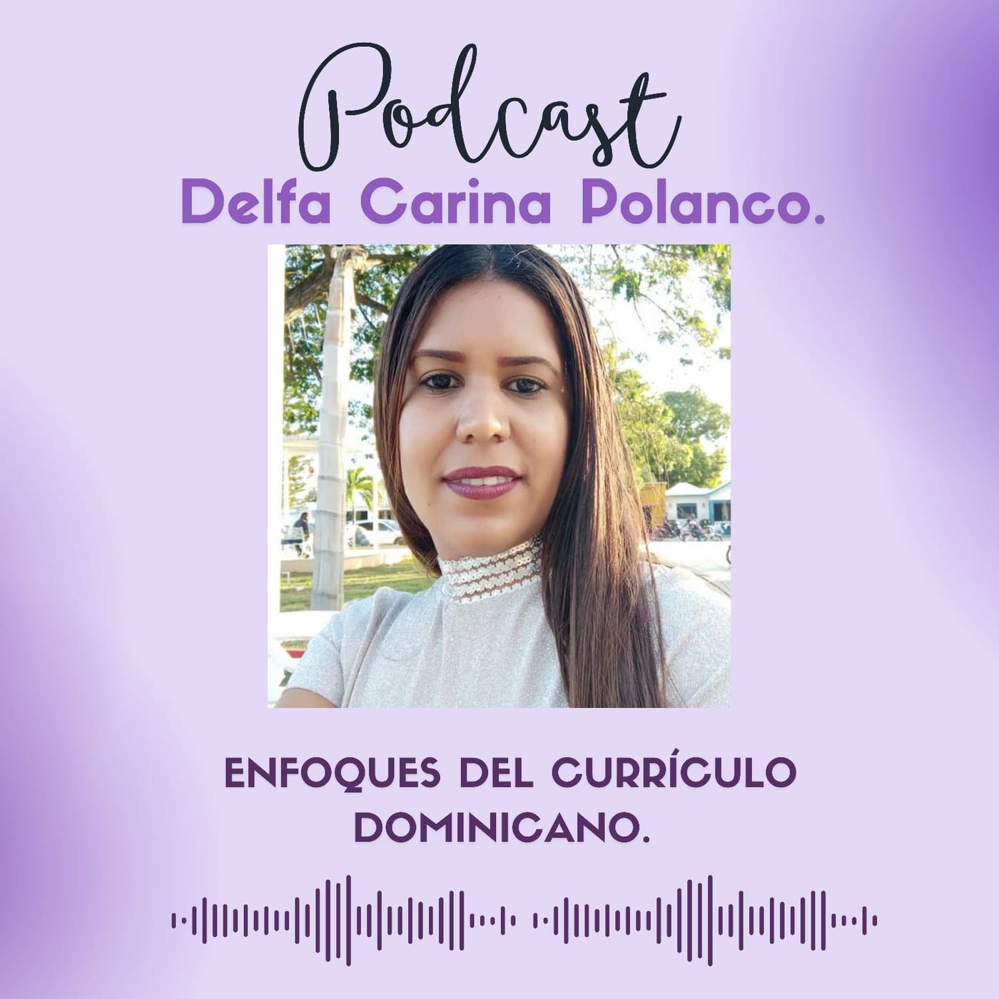 Enfoques del currículo Dominicano podcast artwork