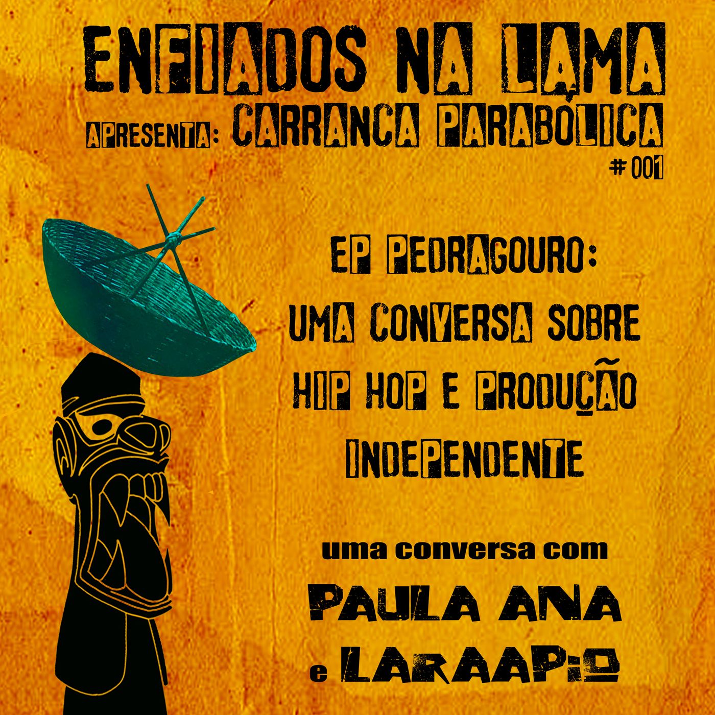 Enfiados na Lama
