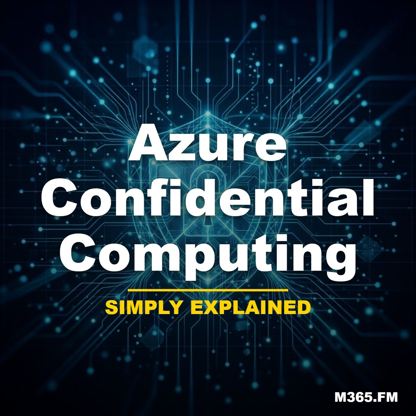 Azure Confidential Computing - Simply Explained