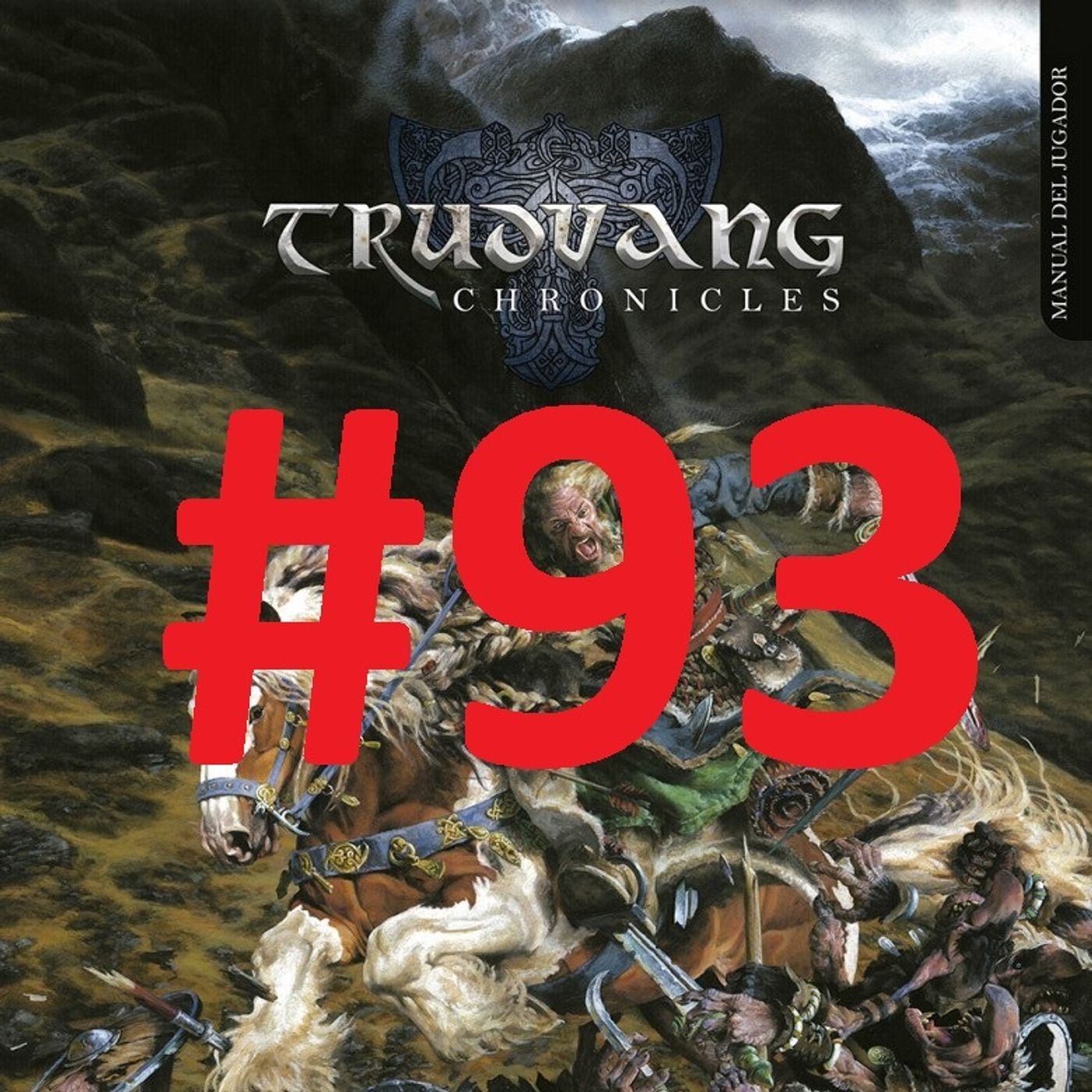 CHE FINE HA FATTO?  4 – Trudvang Chronicles: mondo incantato, regolamento incartato? - Puntata 93 episode artwork