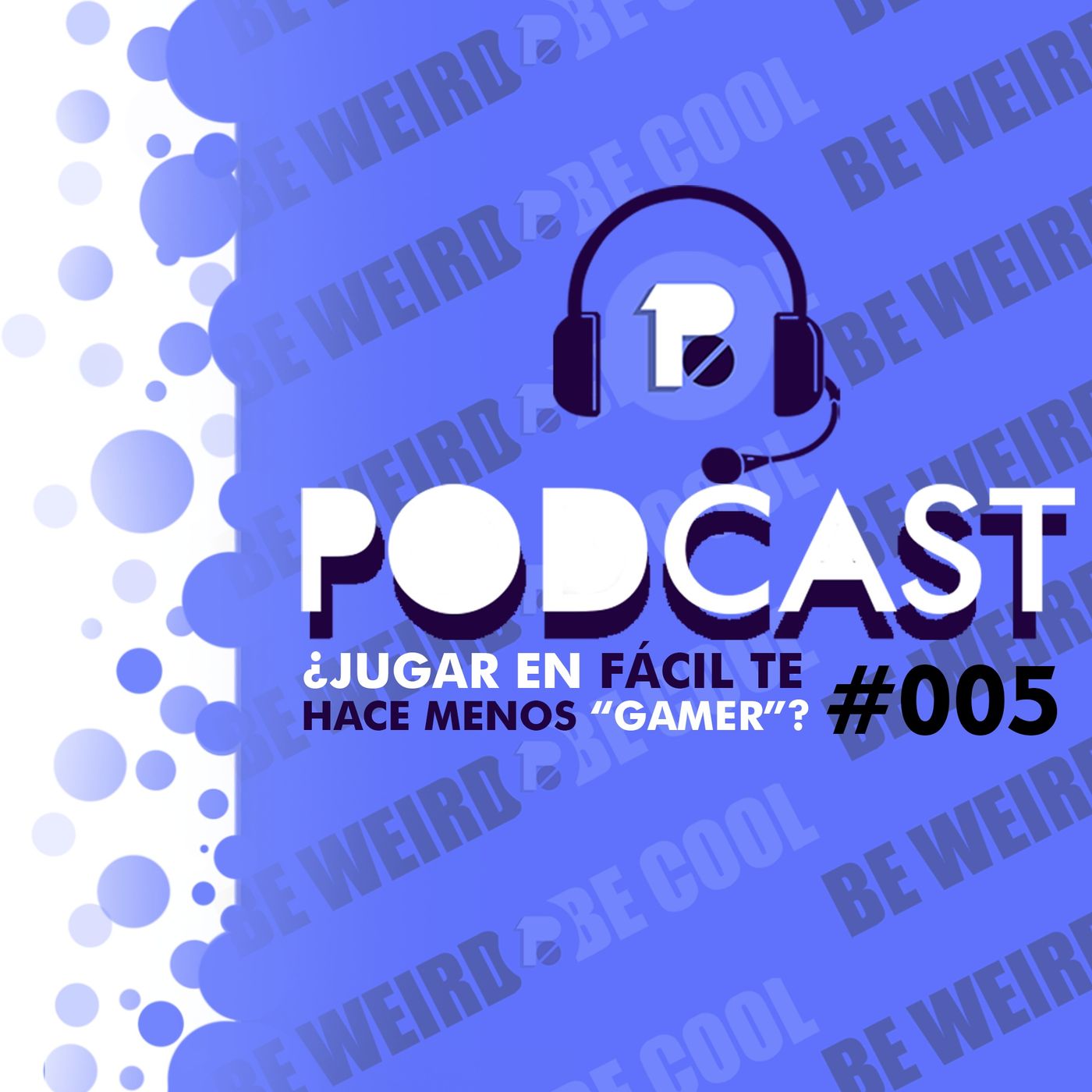 Binary Podcast #005 | ¿Jugar en fácil te hace menos "gamer"? Binary Podcast #005 | ¿Jugar en fácil te hace menos "gamer"?