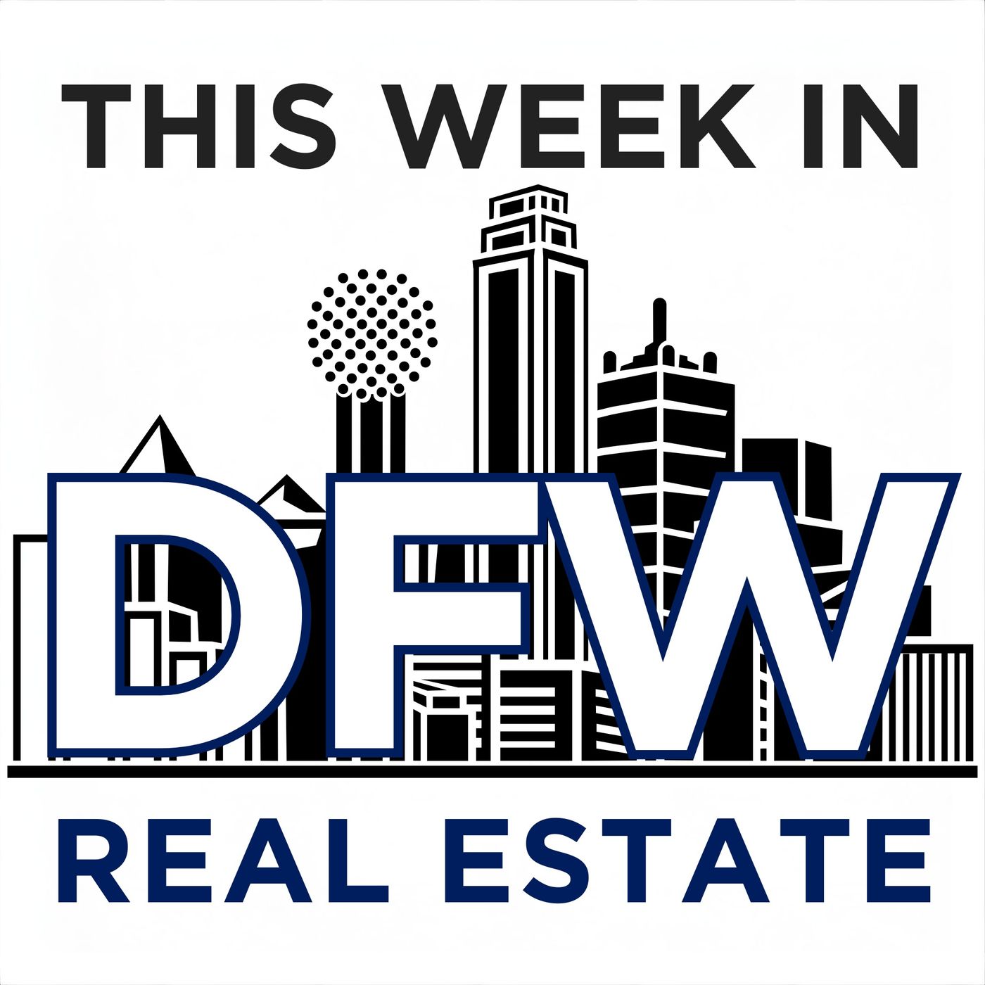 This Week in DFW Real Estate cover art
